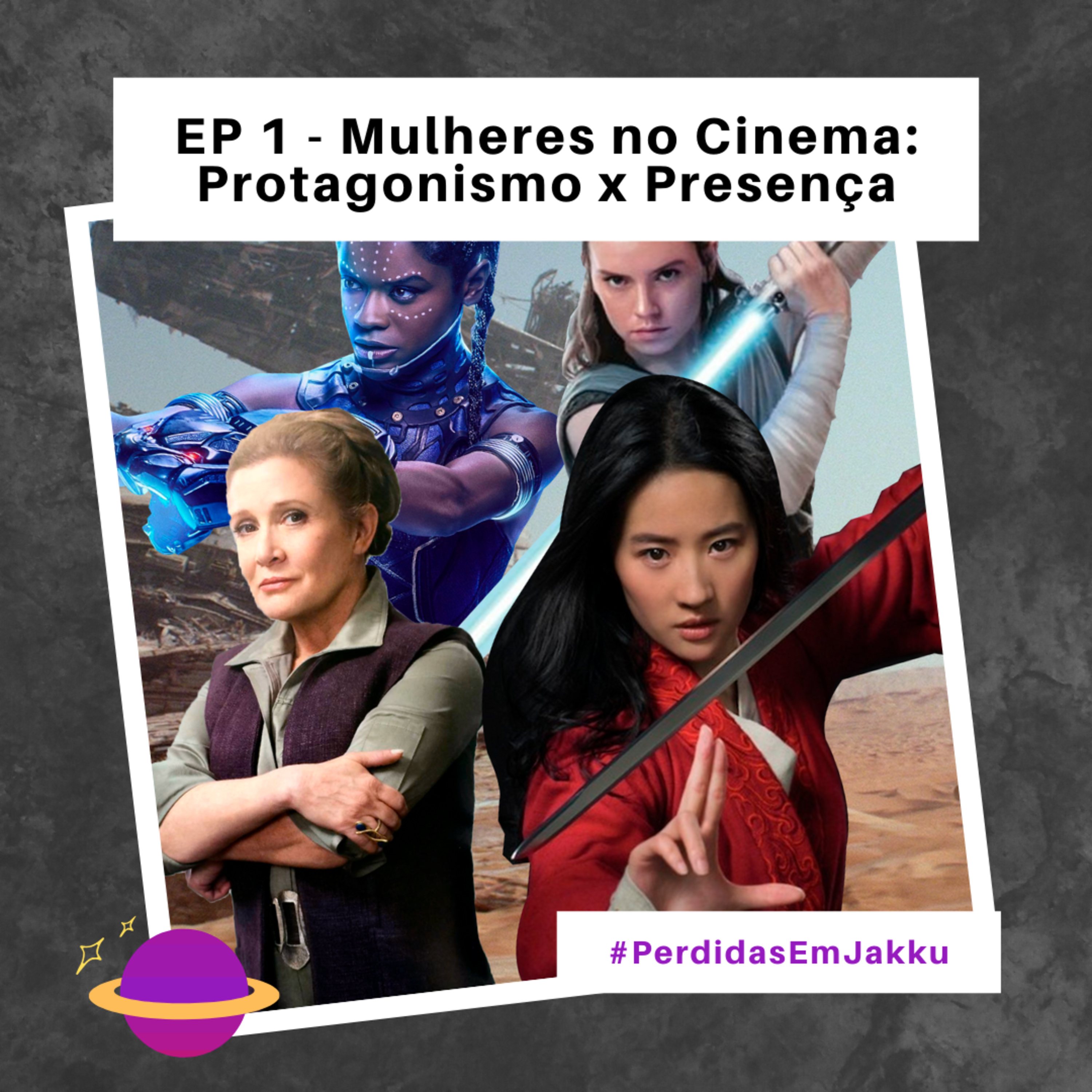 Mulheres no Cinema: Protagonismo vs Presença episode artwork