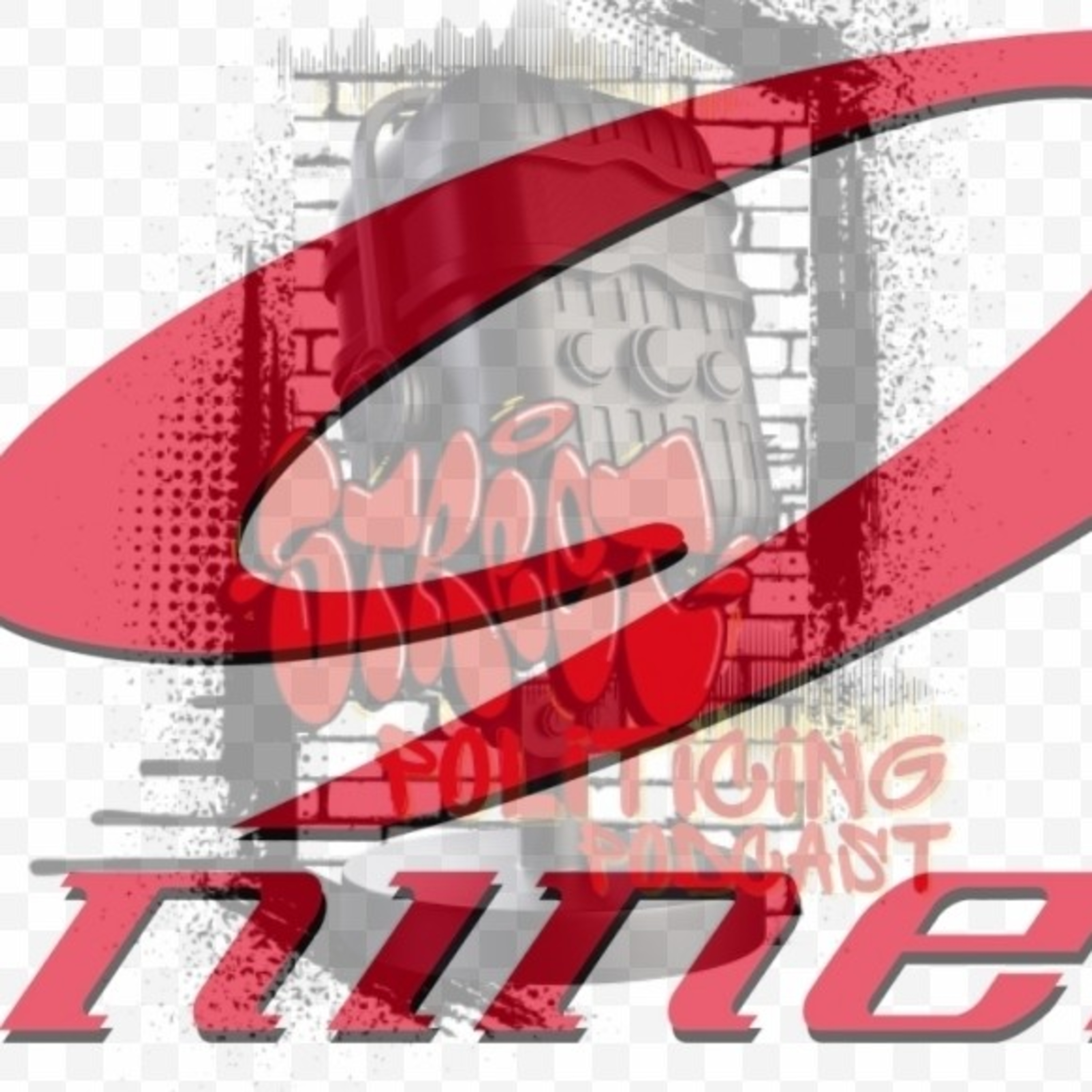 Street Politicing Podcast