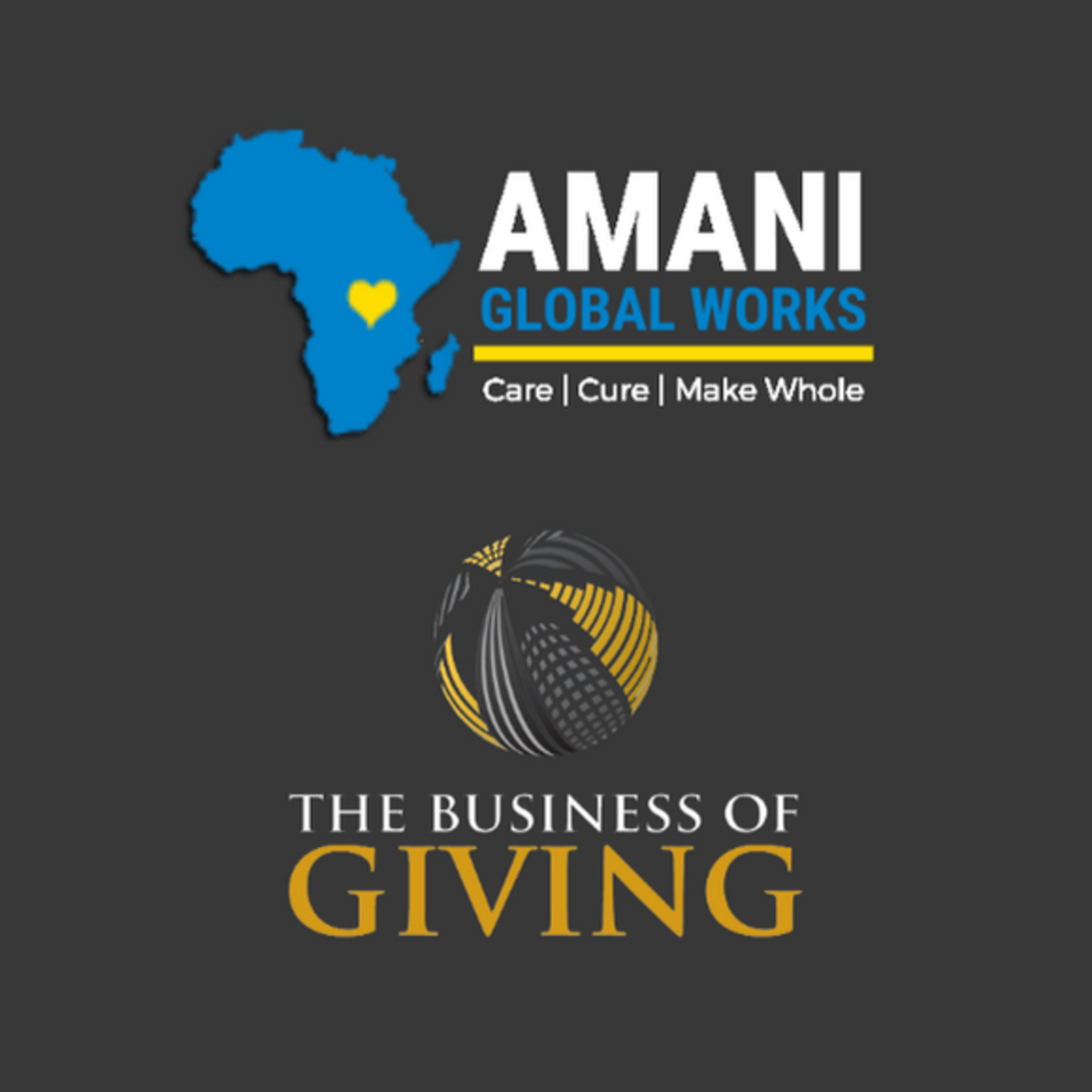 The Innovative Way Amani Global Works is Providing Healthcare to the Most Impoverished and Forgotten Areas of Africa episode artwork