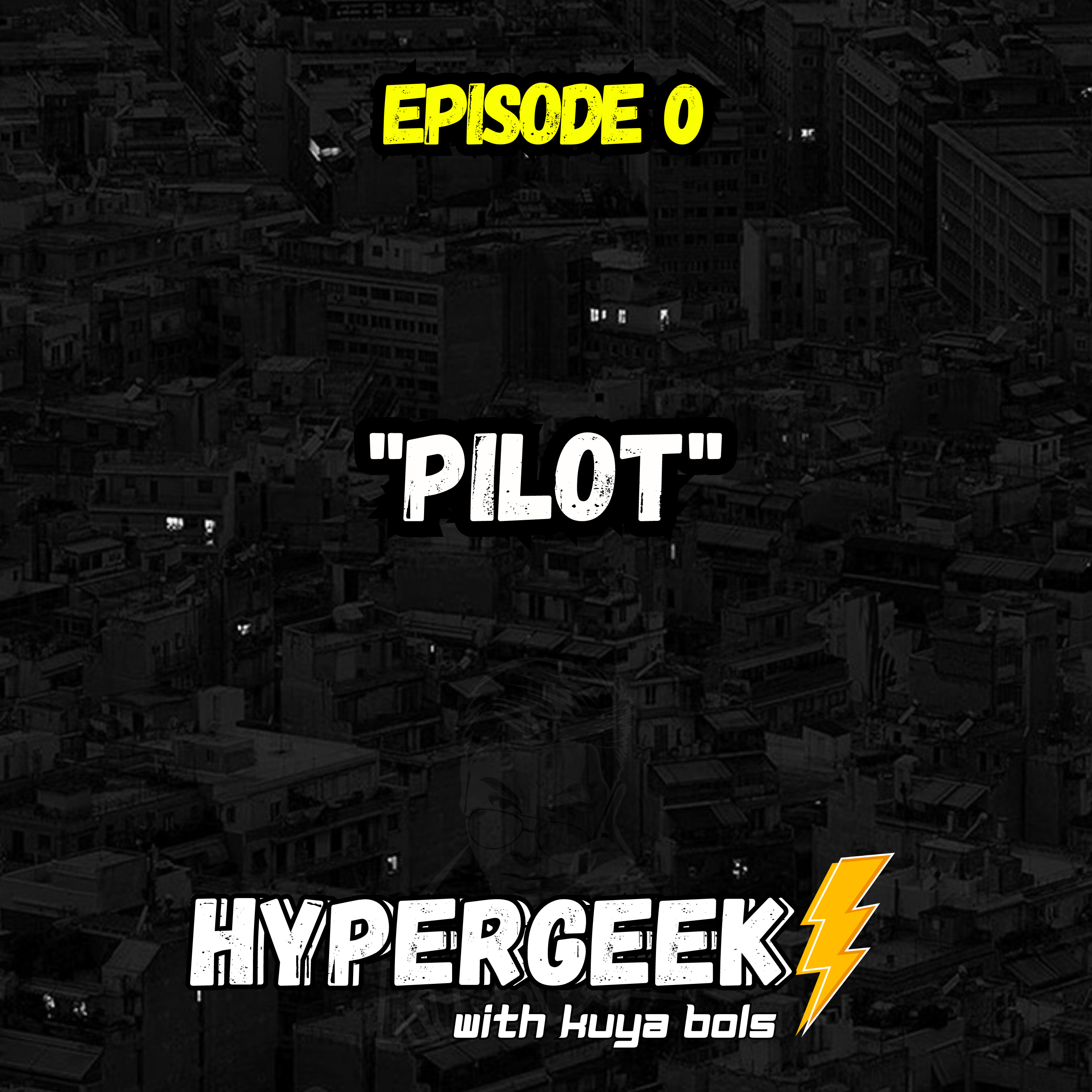 HyperGeek with Kuya Bols