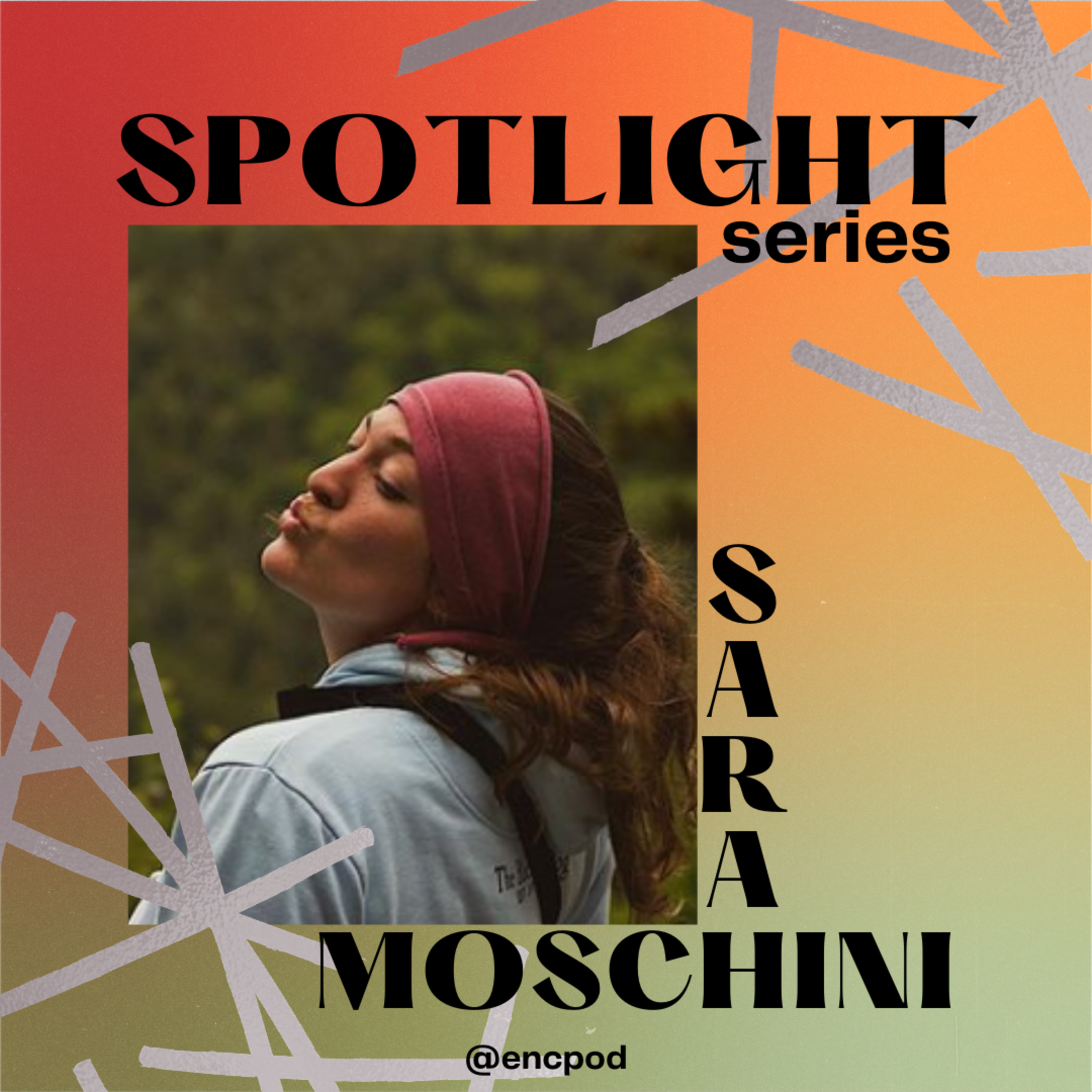 Spotlight: Sarah Moschini episode artwork