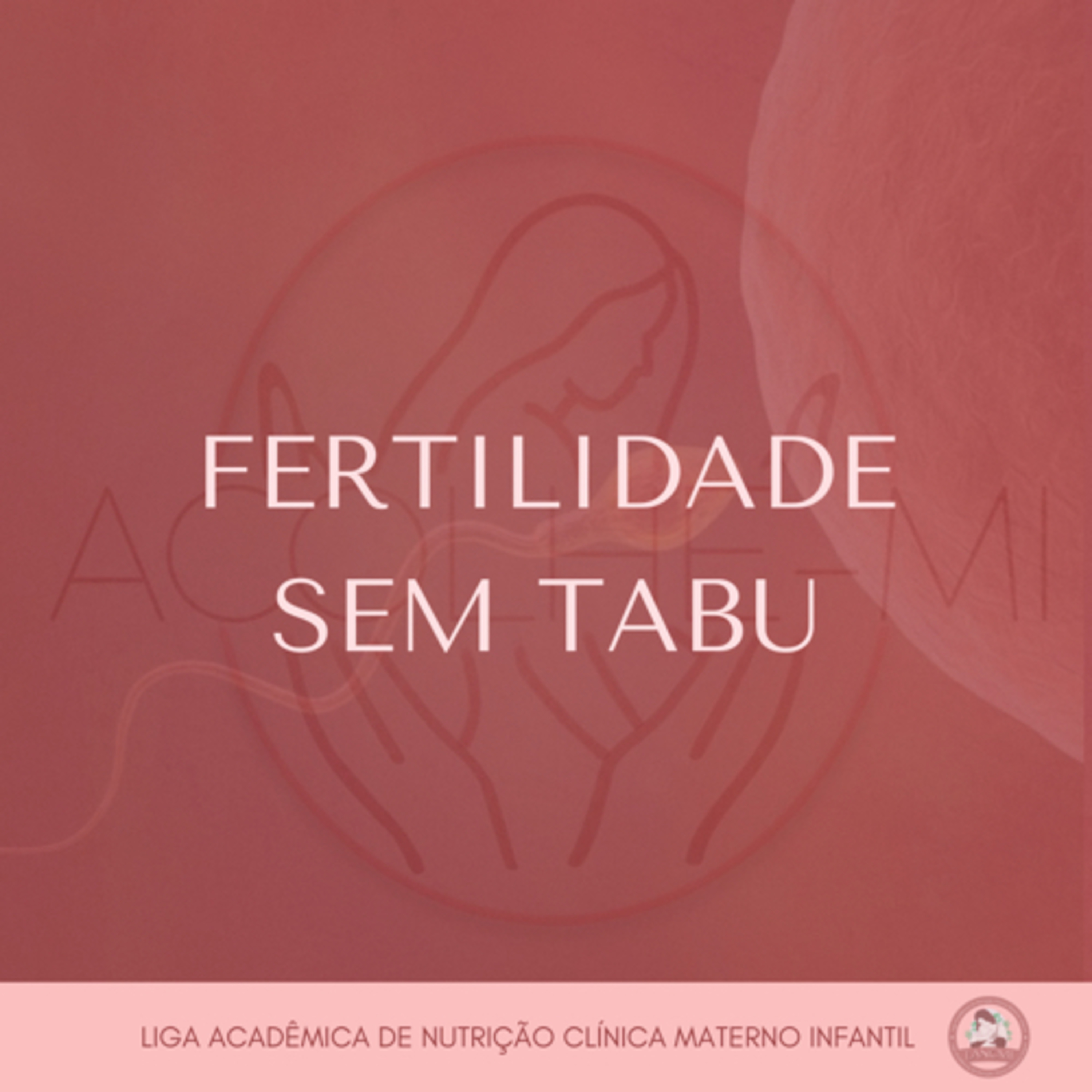 Fertilidade sem tabu: qual a influência da nutrição? 