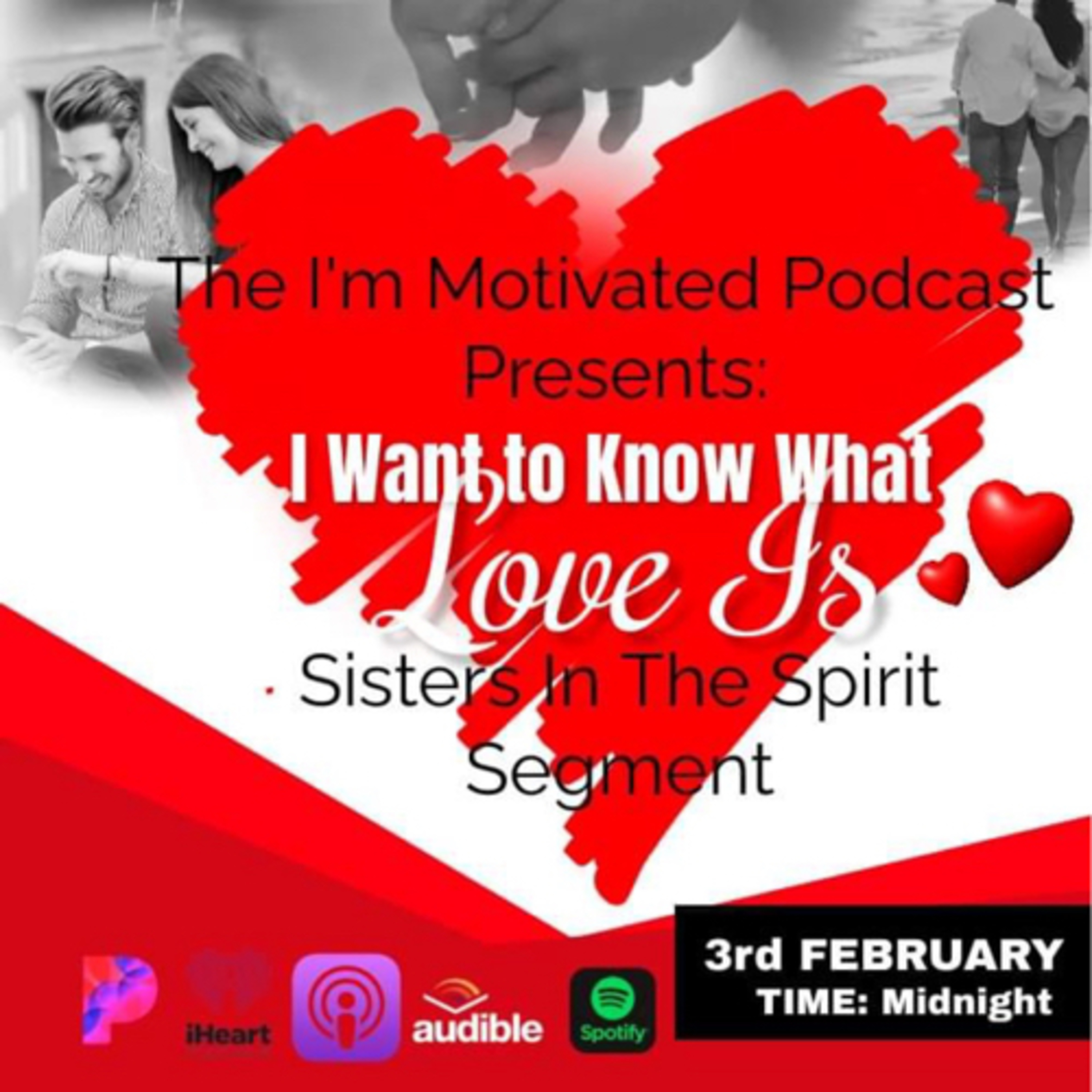 Sisters In The Spirit-I Want To Know What Love Is  episode artwork