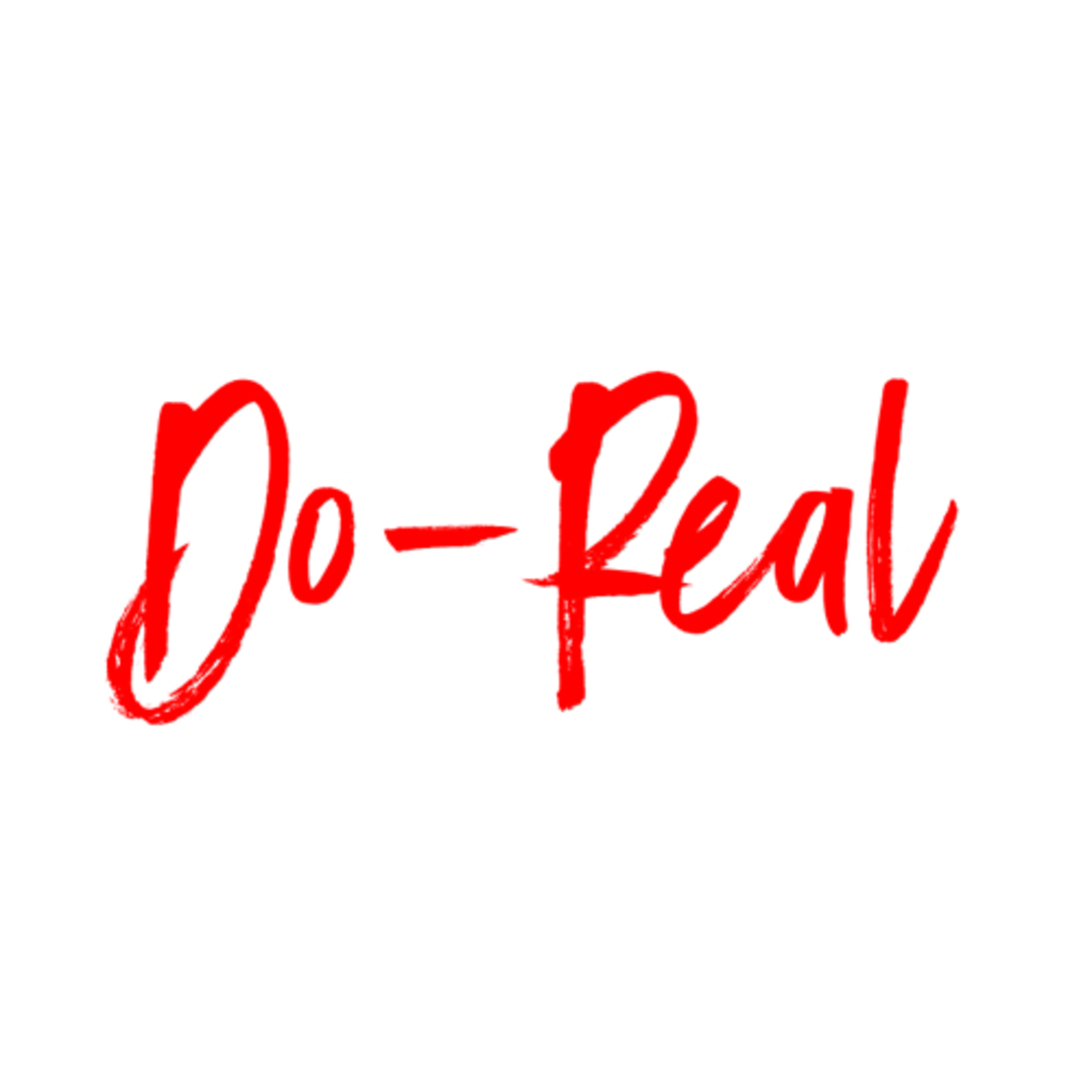 Do Real Podcast