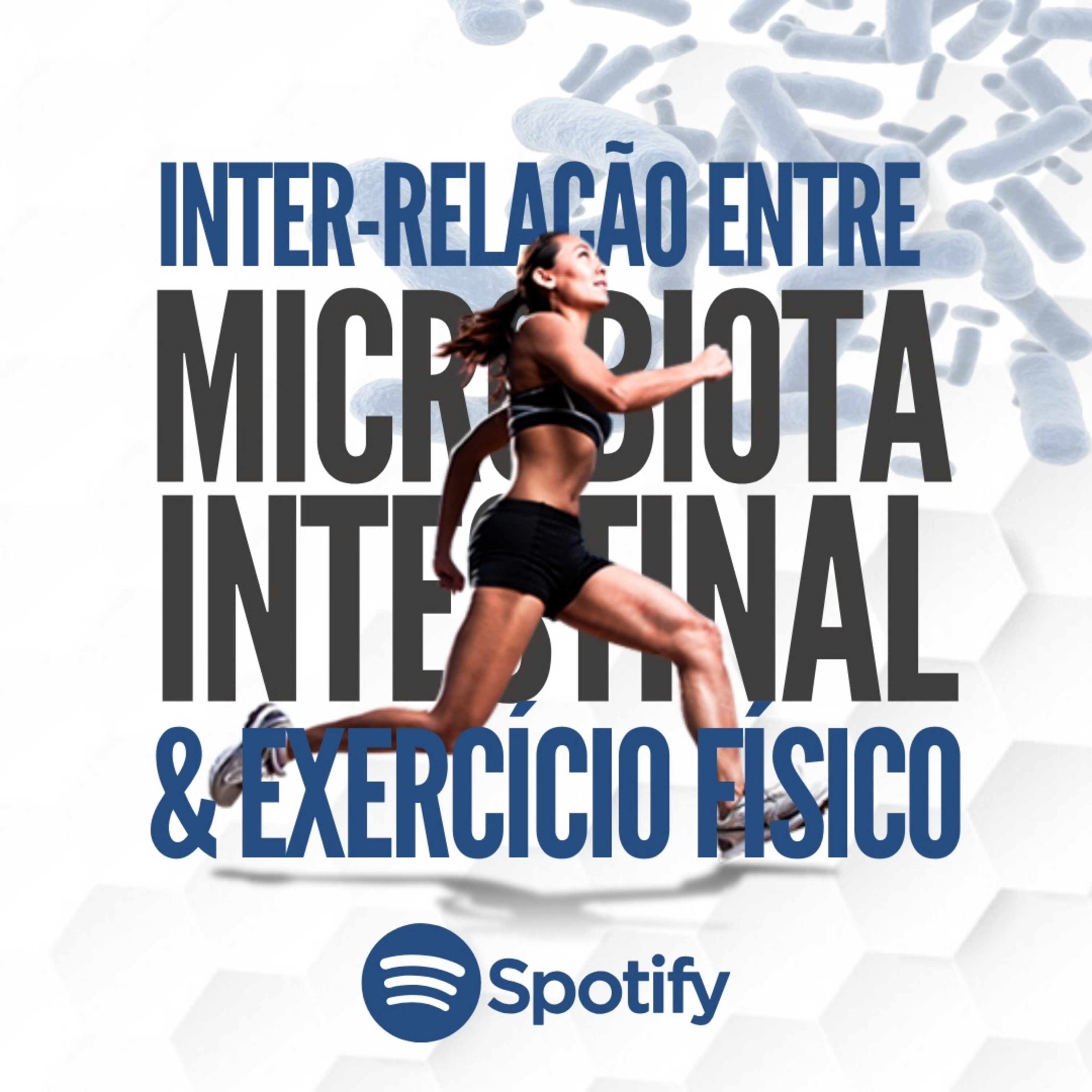 Inter-relação entre Microbiota Intestinal e Exercício Físico episode artwork
