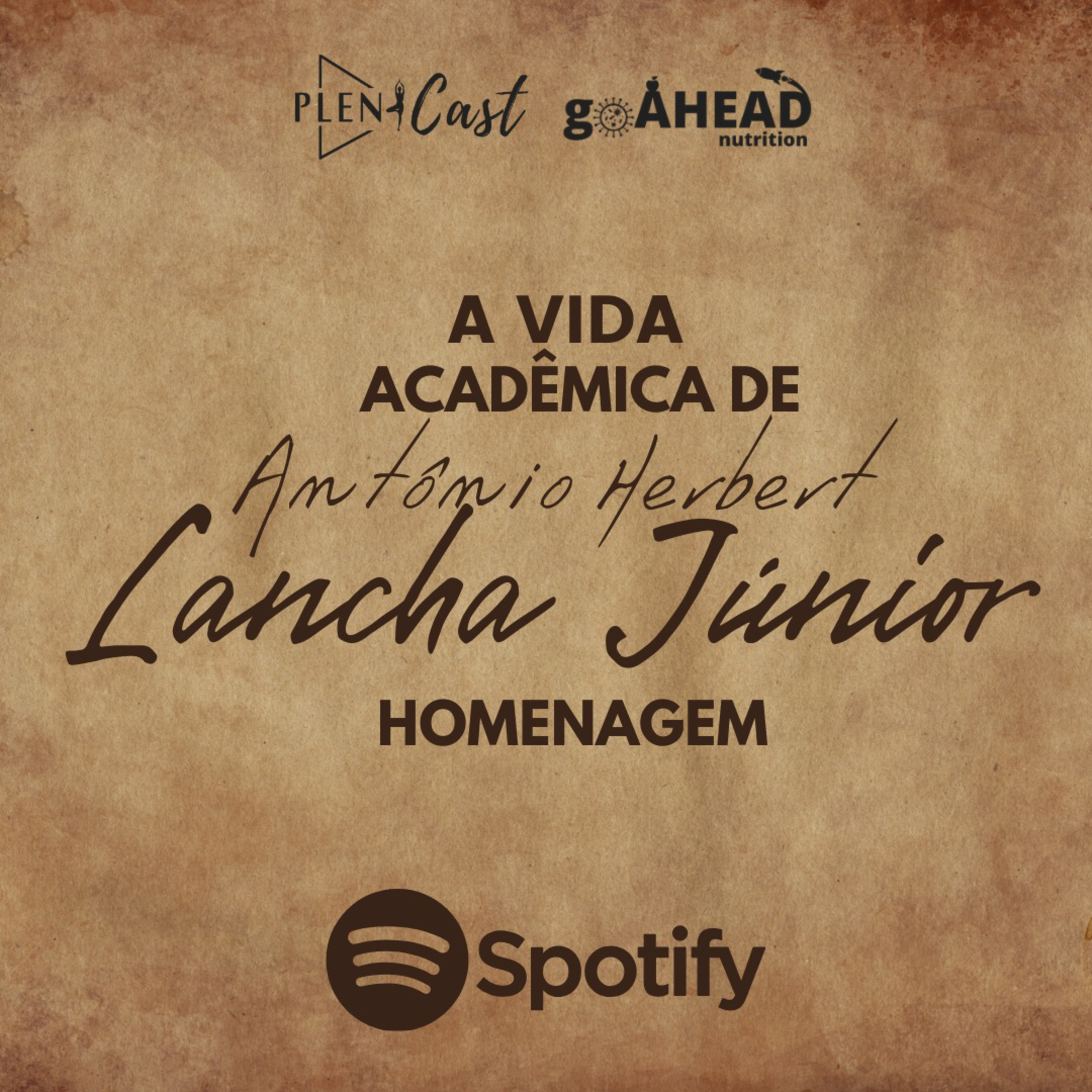 Homenagem ao Prof Dr. Antônio Lancha Júnior (Revista GoAhead Nutrition) episode artwork