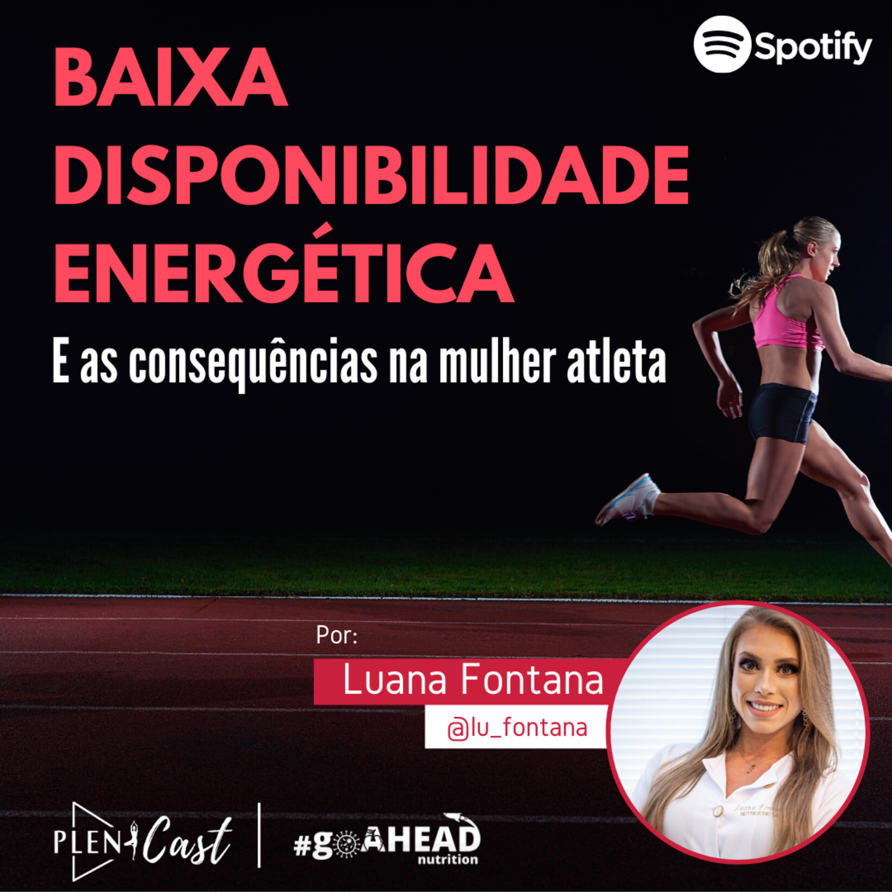 As consequências da baixa disponibilidade energética na mulher atleta episode artwork