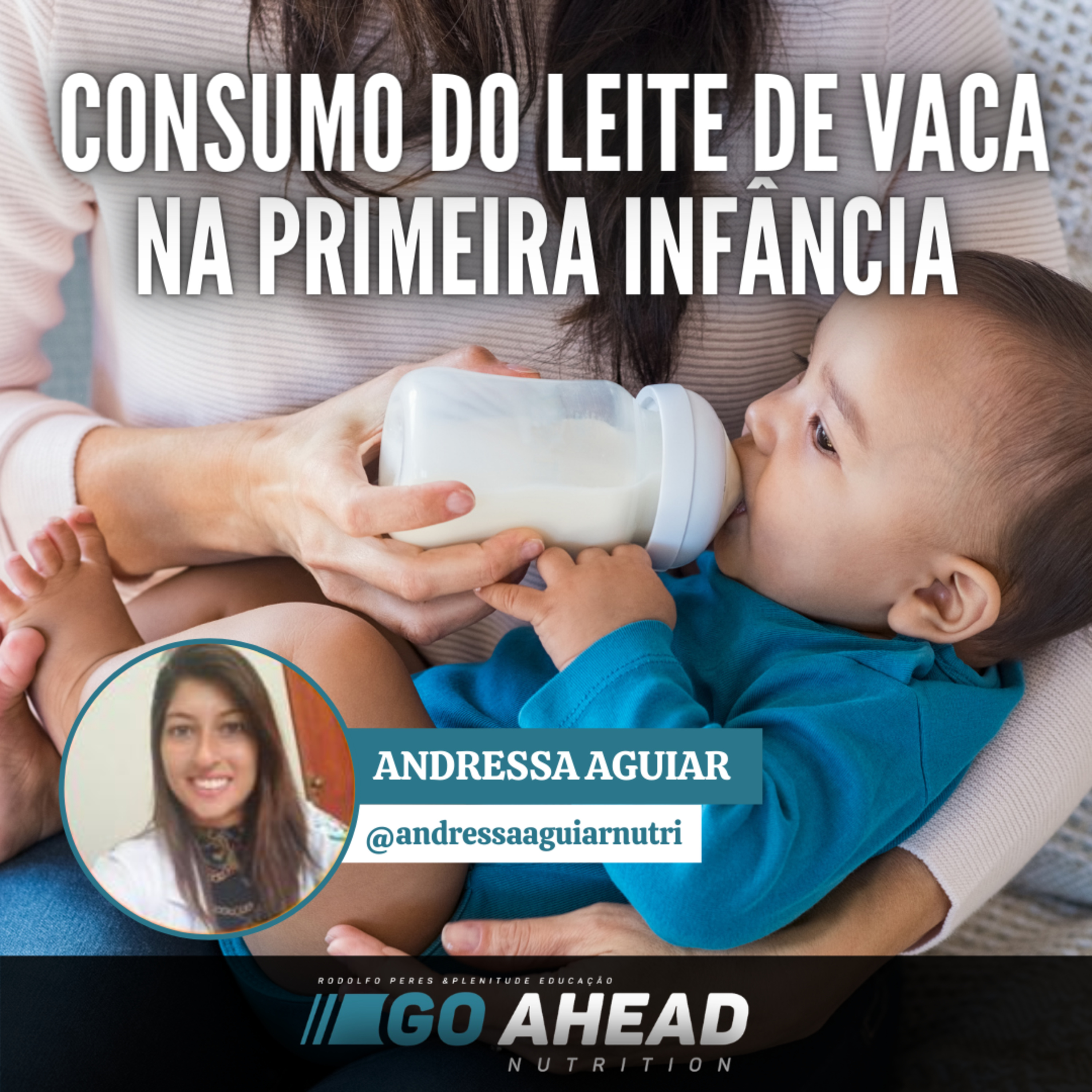 O consumo do Leite de Vaca na primeira Infância  episode artwork