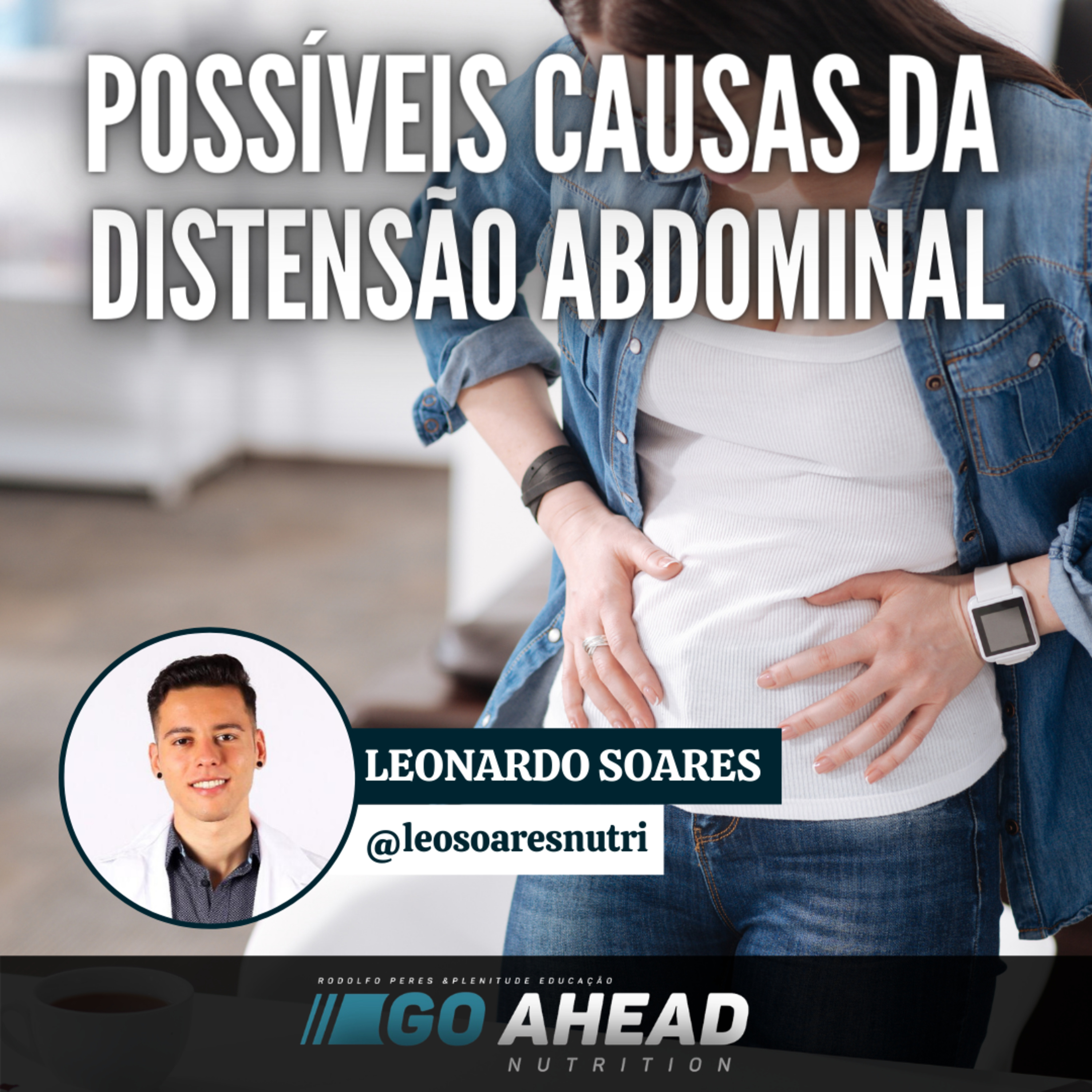 Possíveis causas da Distensão Abdominal  episode artwork