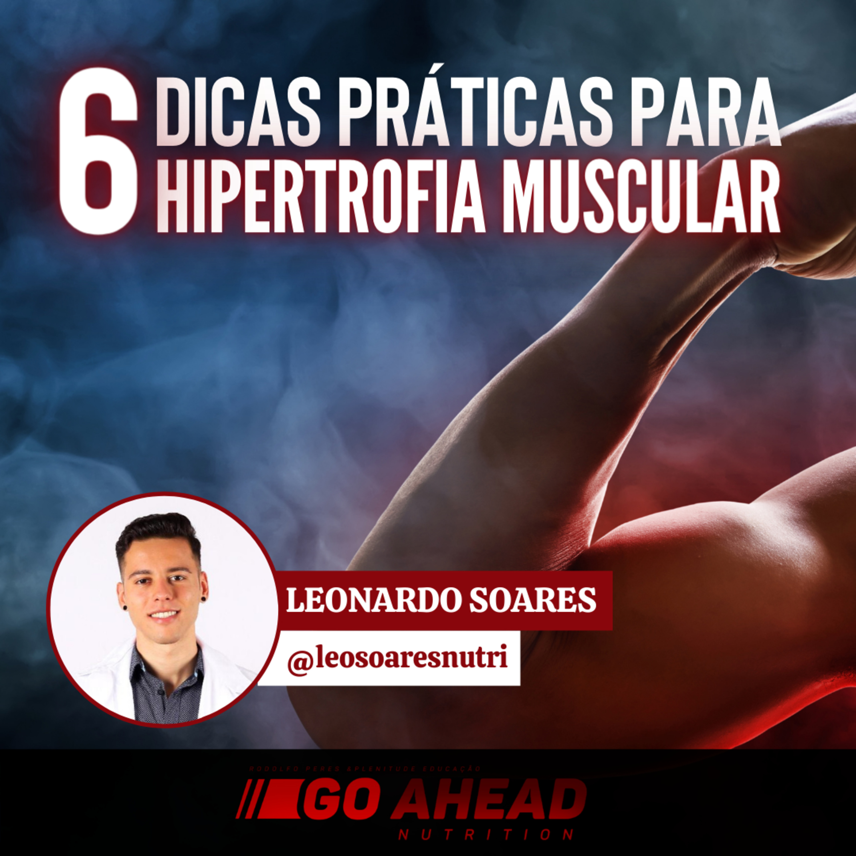 6 DICAS PRÁTICAS PARA HIPERTROFIA MUSCULAR  episode artwork