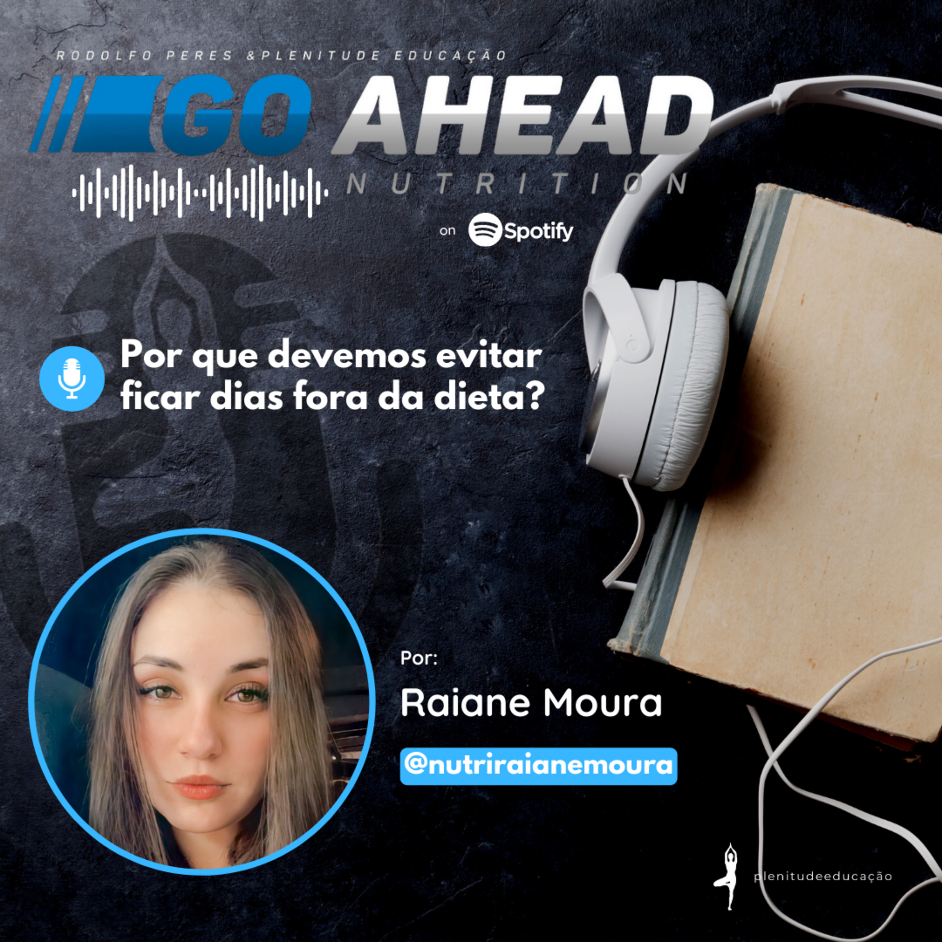 Por que devemos evitar ficar dias fora da dieta? episode artwork