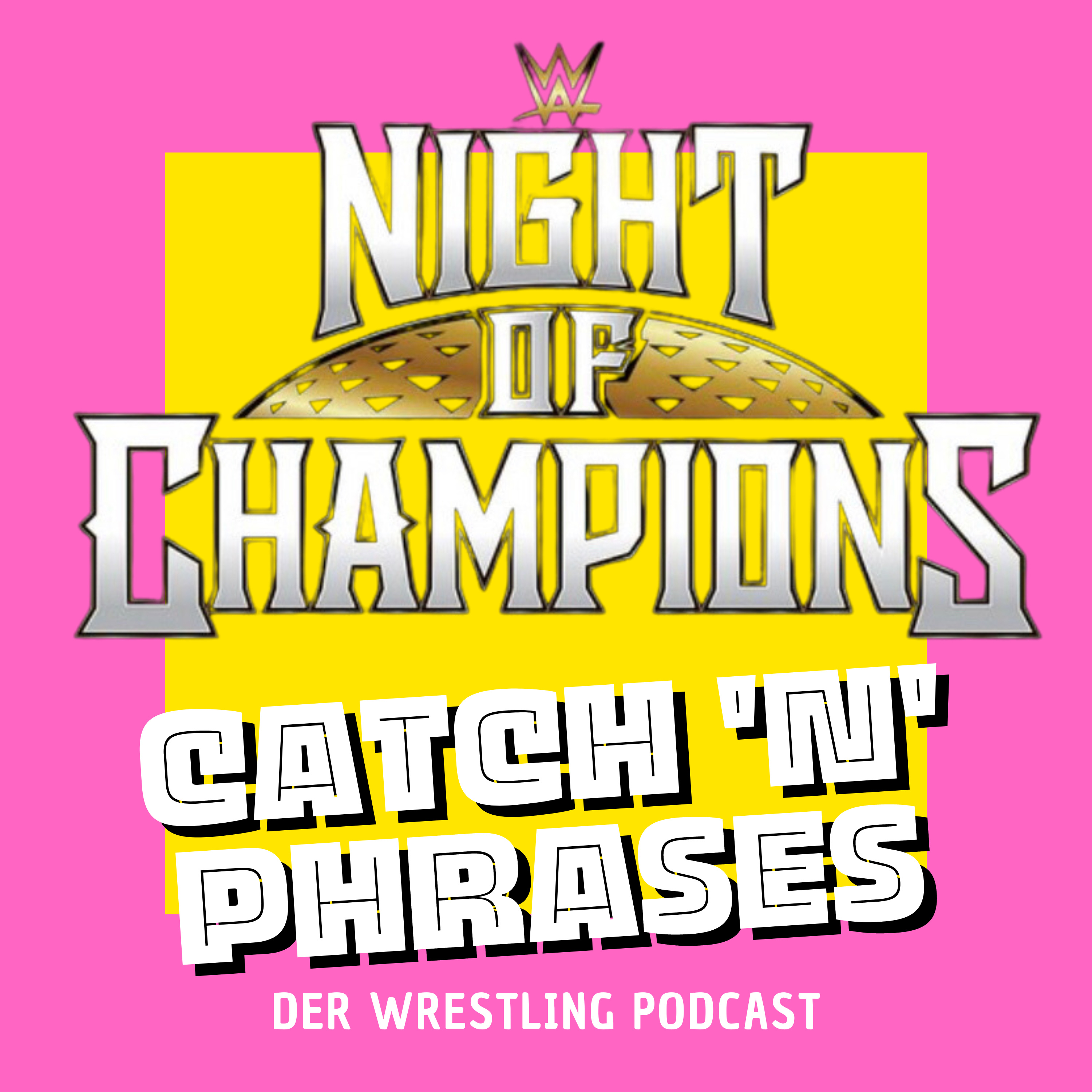 CnP # 8 - "Also so megageil war es nicht, aber es war schon gut" - Die Review zu Night of Champions episode artwork