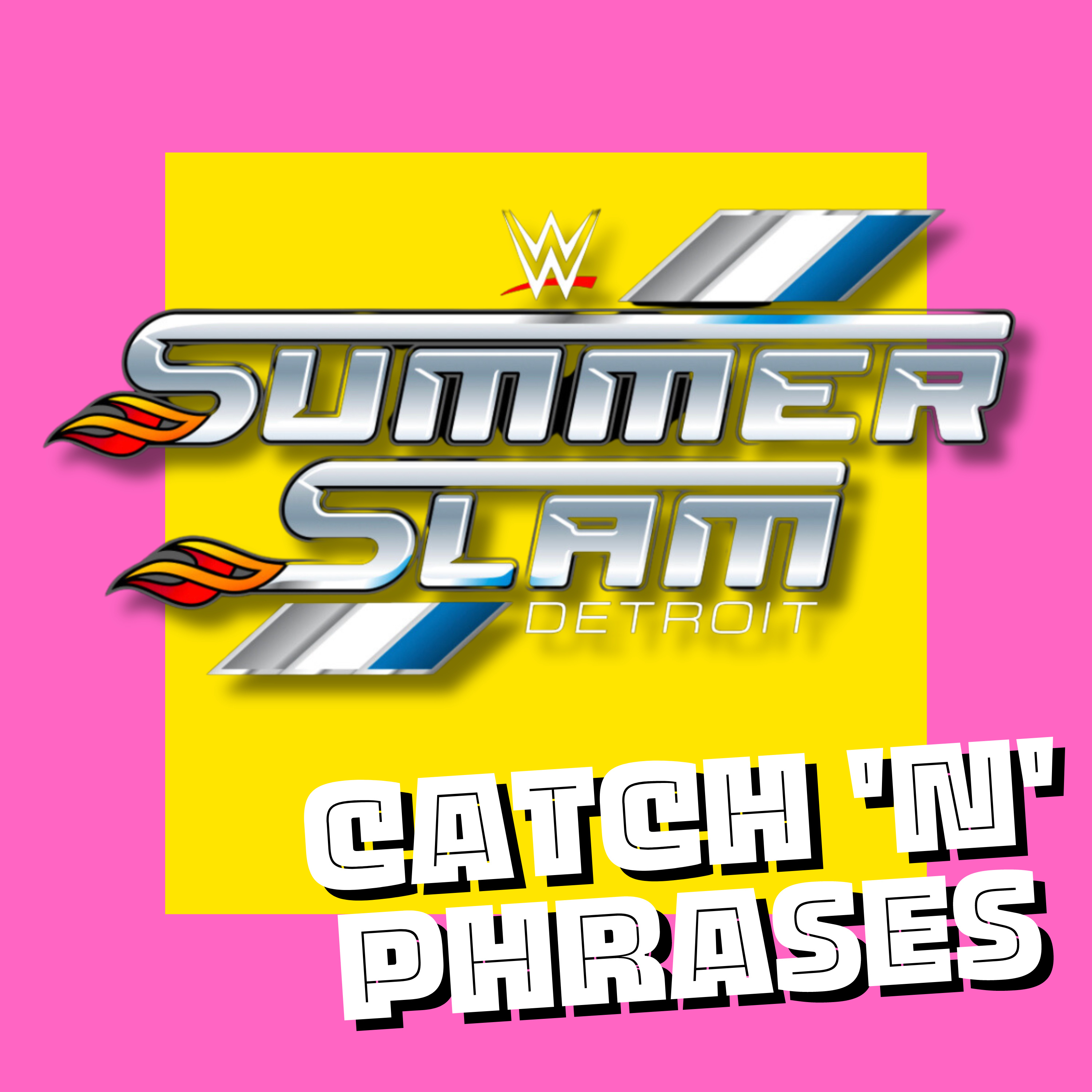 CnP #15 - Preview zur größten Party des Sommers - Summerslam 2023 episode artwork