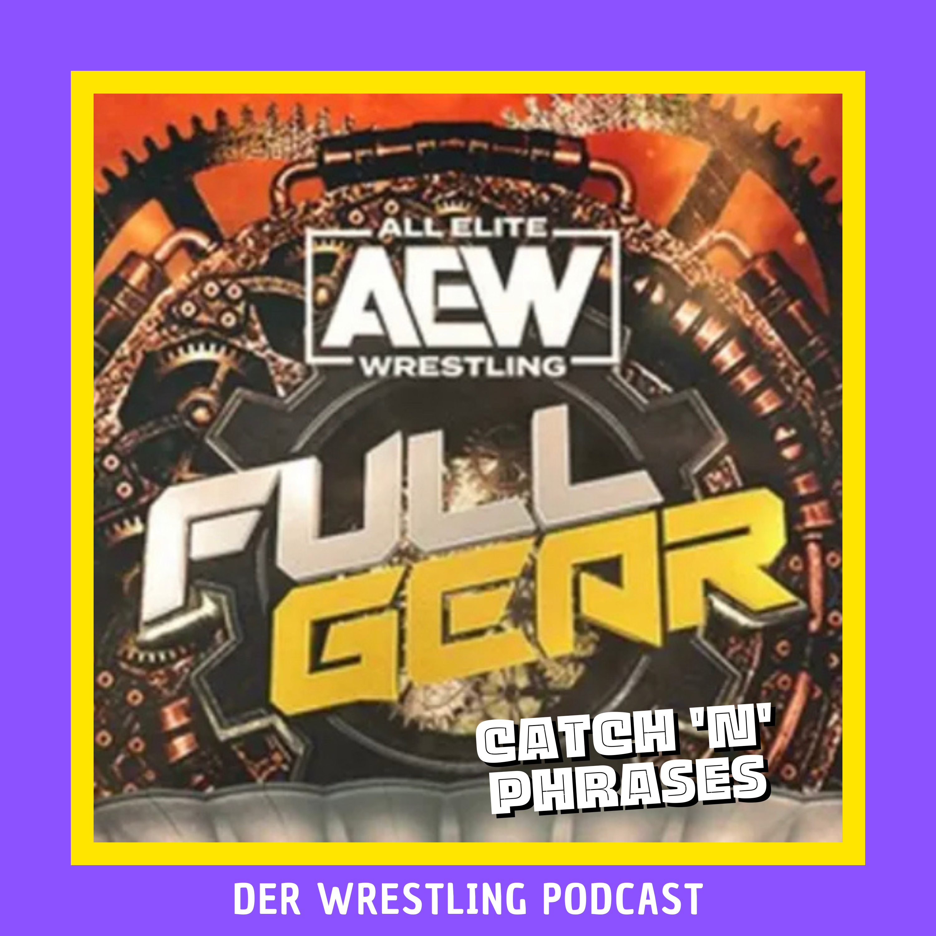 CnP #29 - Der Teufel war nicht da - Die Review zu AEW Full Gear 2023 episode artwork