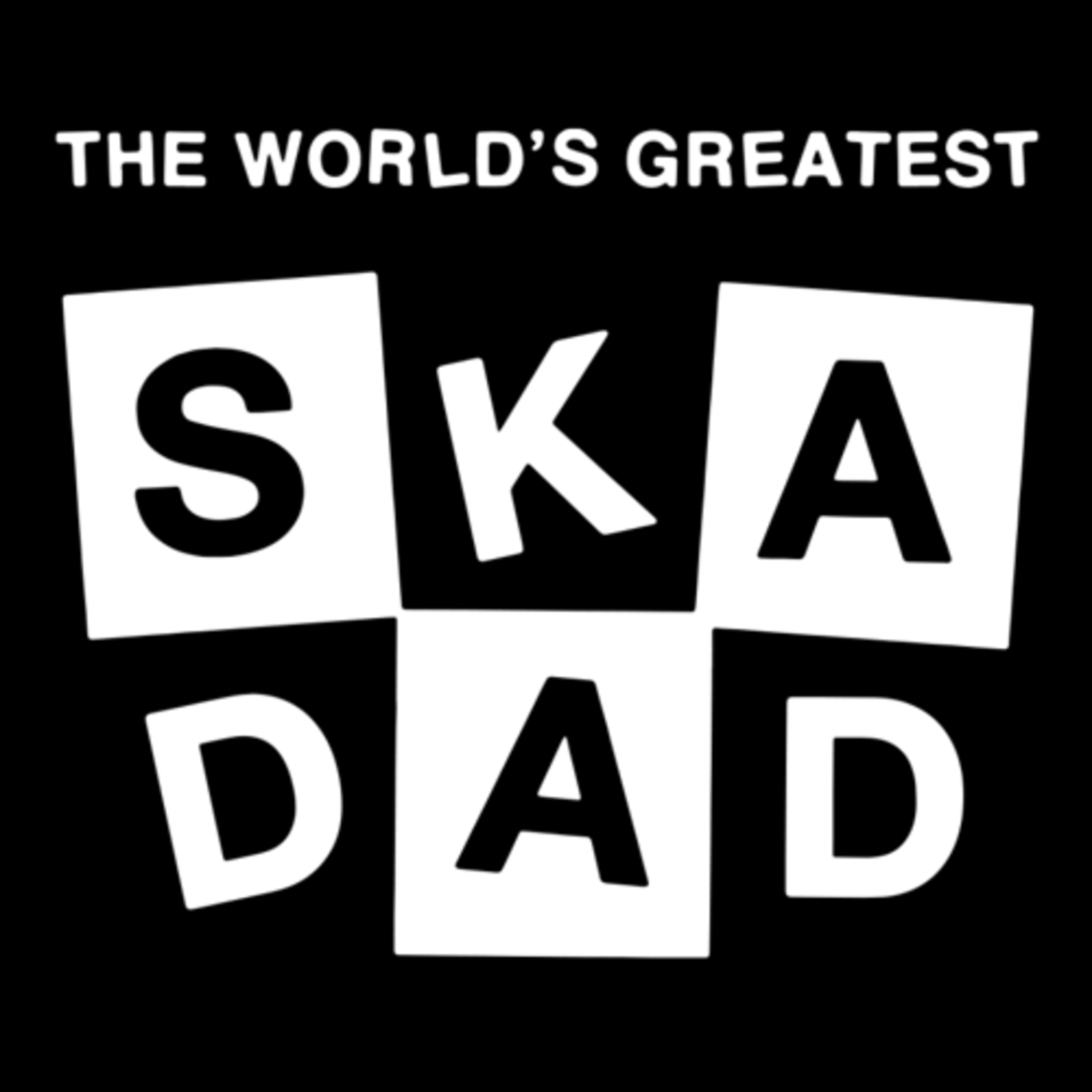 The Ska Dads Podcast