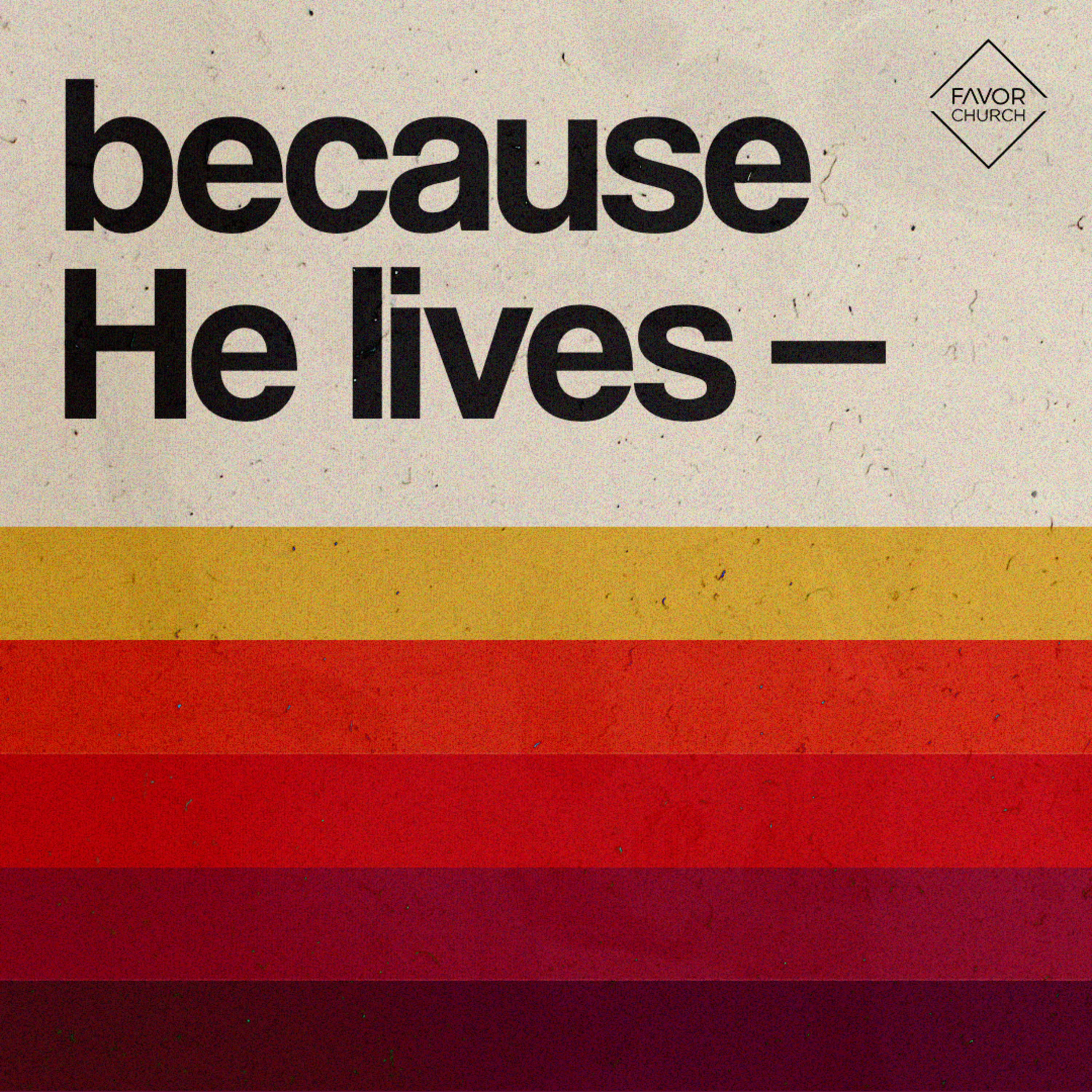 Because He Lives - James Aiton episode artwork