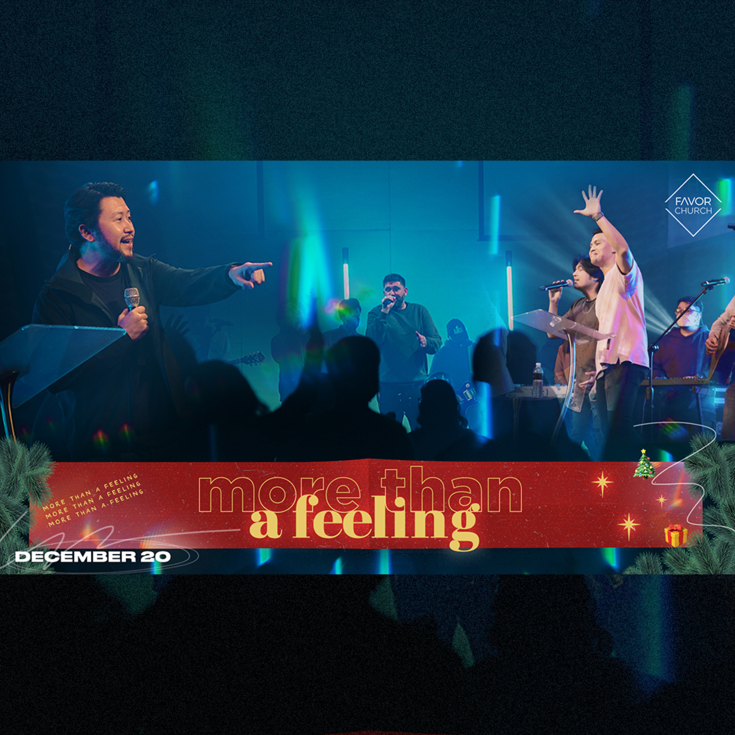More Than A Feeling (James Aiton) // Favor Church // December 20 episode artwork