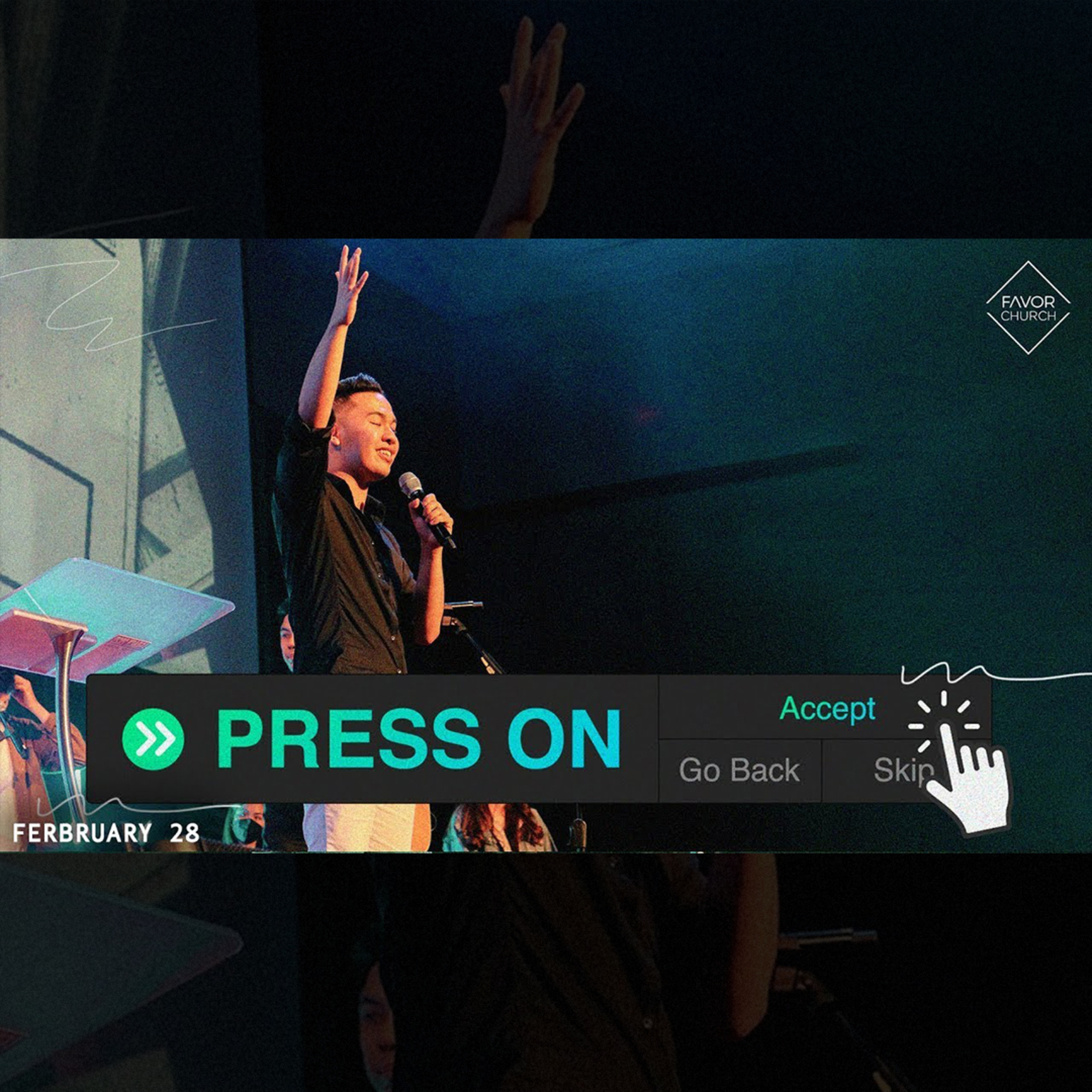 Press On (Paul Carolino) // Favor Church // February 28 episode artwork