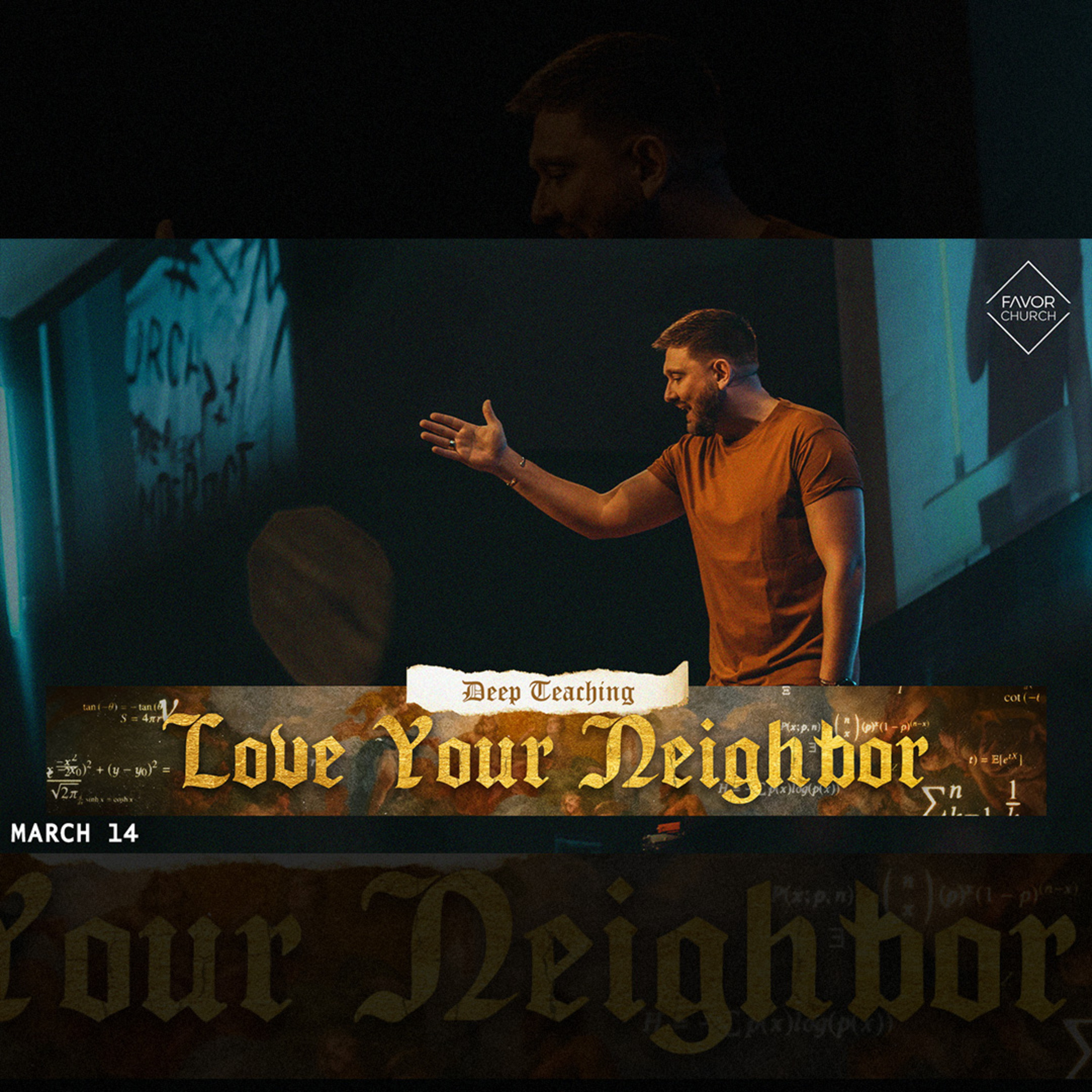 Love Your Neighbor (Deep Teaching Series) (James Aiton) // Favor Church // March 14 episode artwork