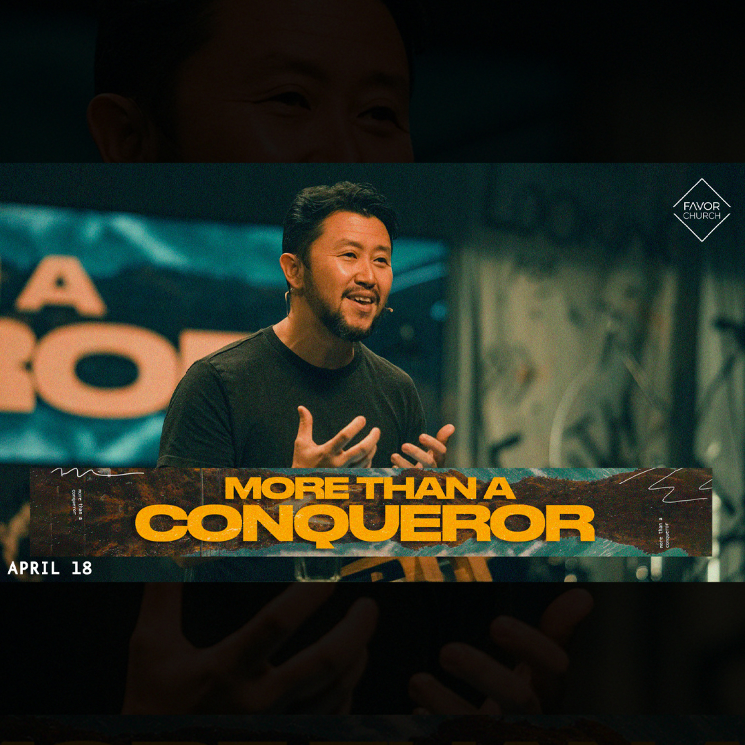 More Than A Conqueror (Woolim Ma) // Favor Church // April 18 episode artwork