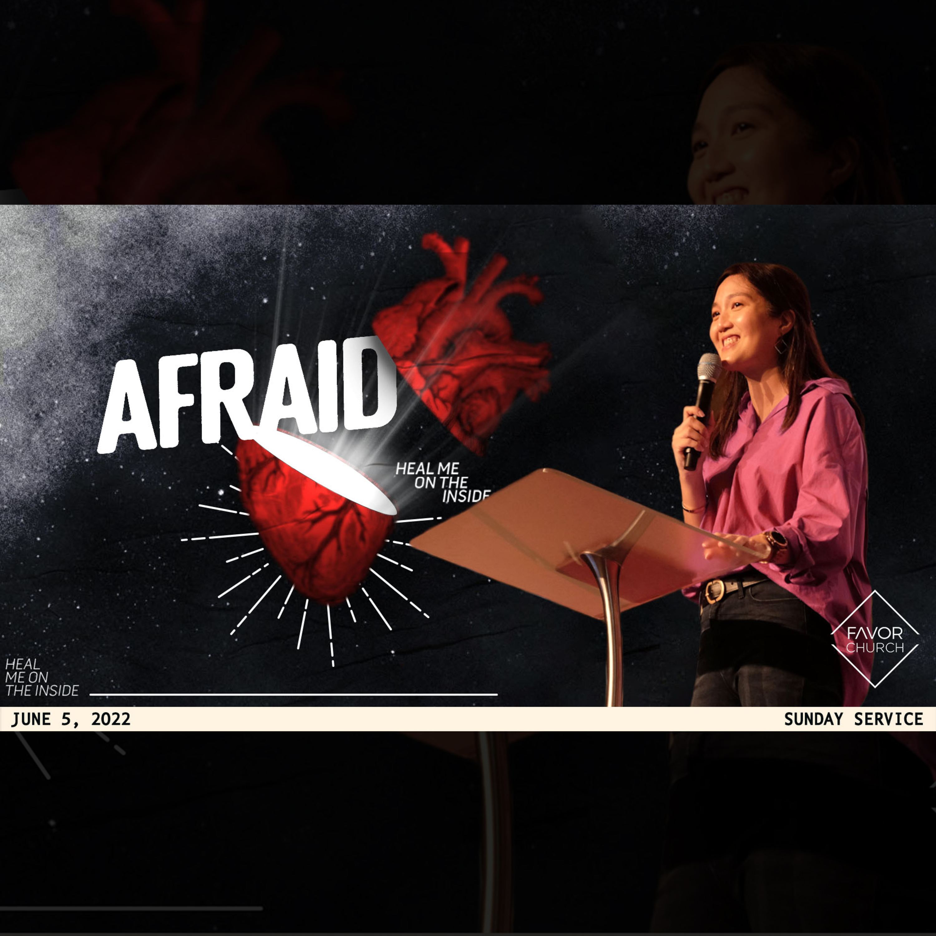Afraid (Liz Claudio) // Favor Church // June 5, 2022 episode artwork
