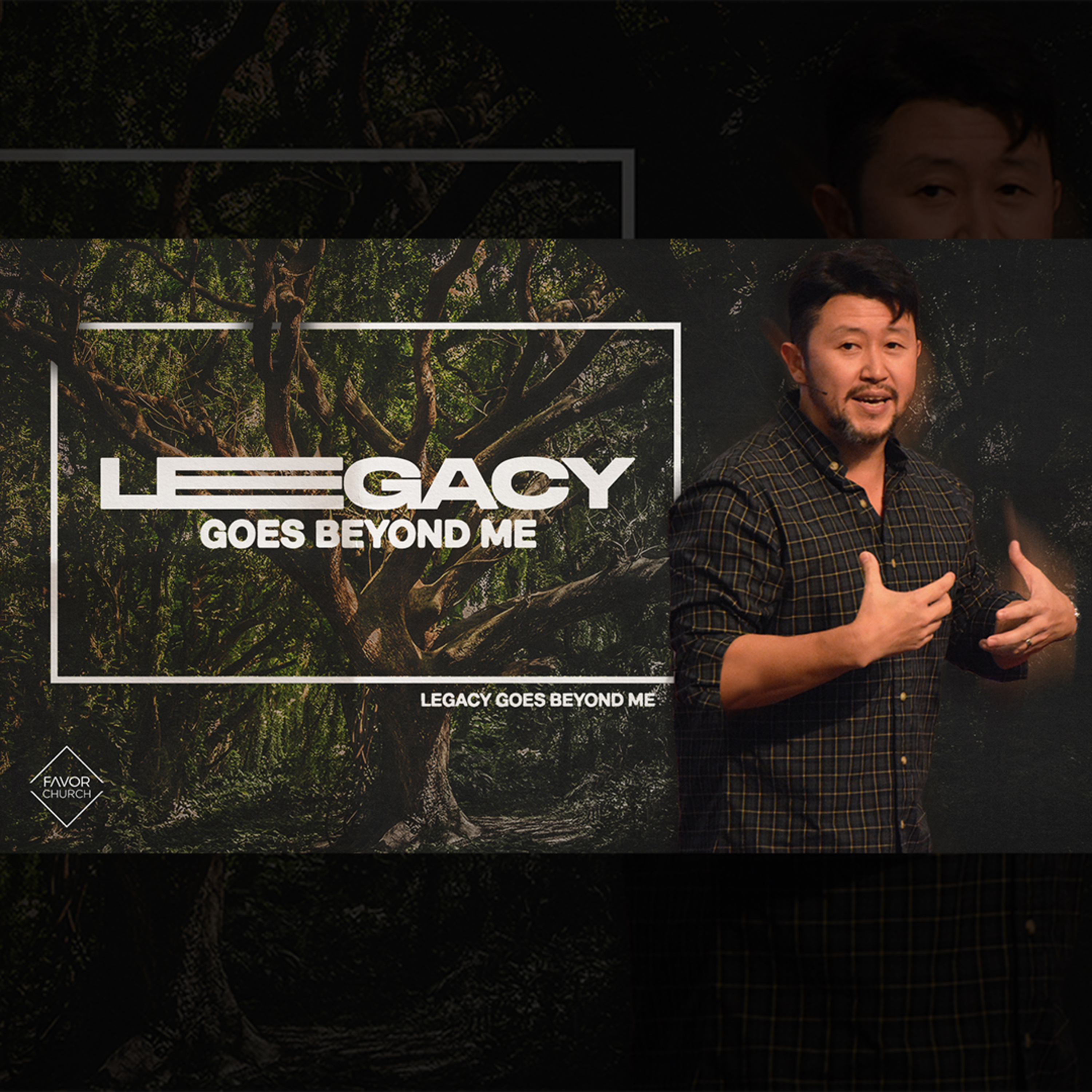 Legacy Goes Beyond Me (Woolim Ma) // Favor Church // November 20, 2022 episode artwork