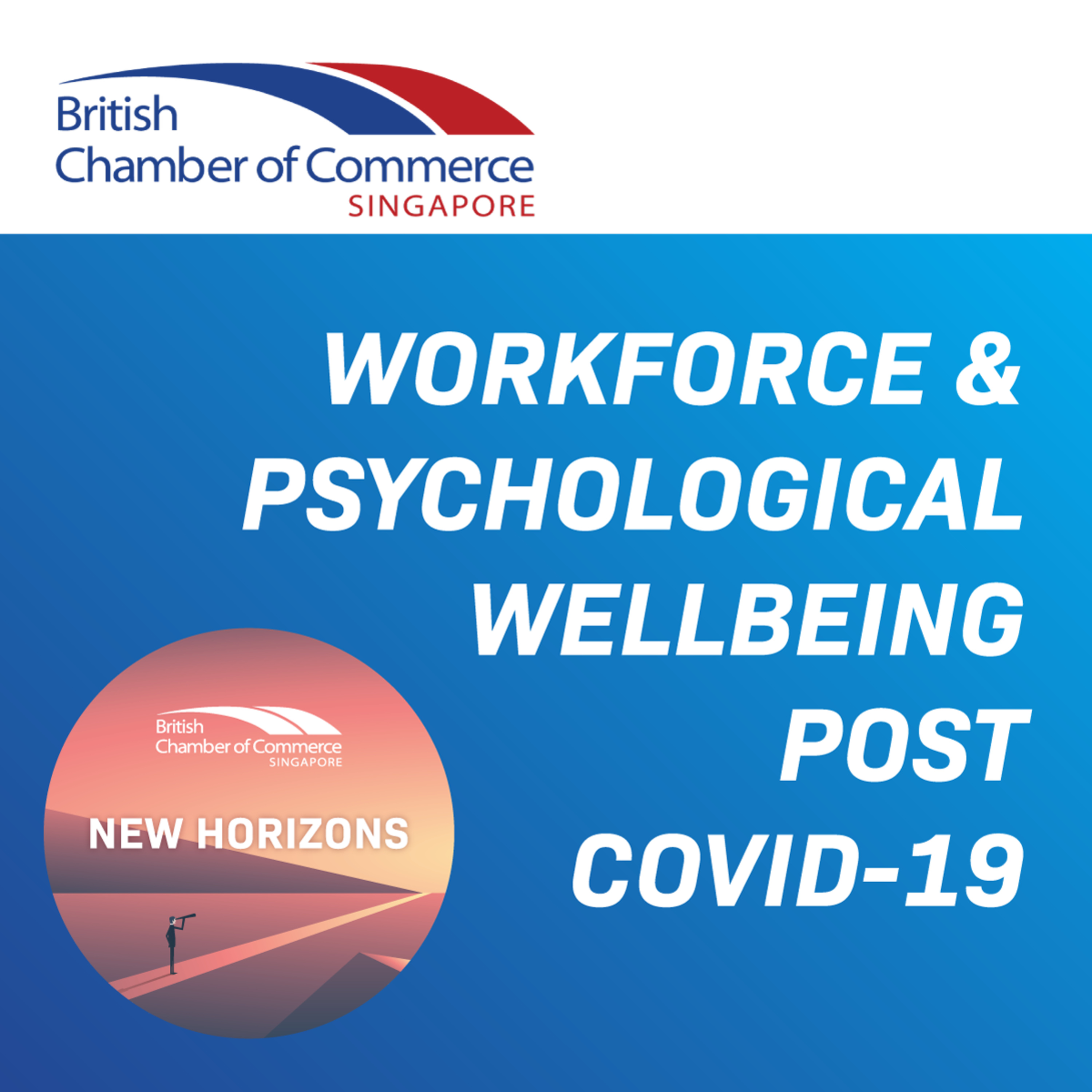 Ep 36 : New Horizons: Workforce & Psychological Wellbeing post COVID-19 episode artwork