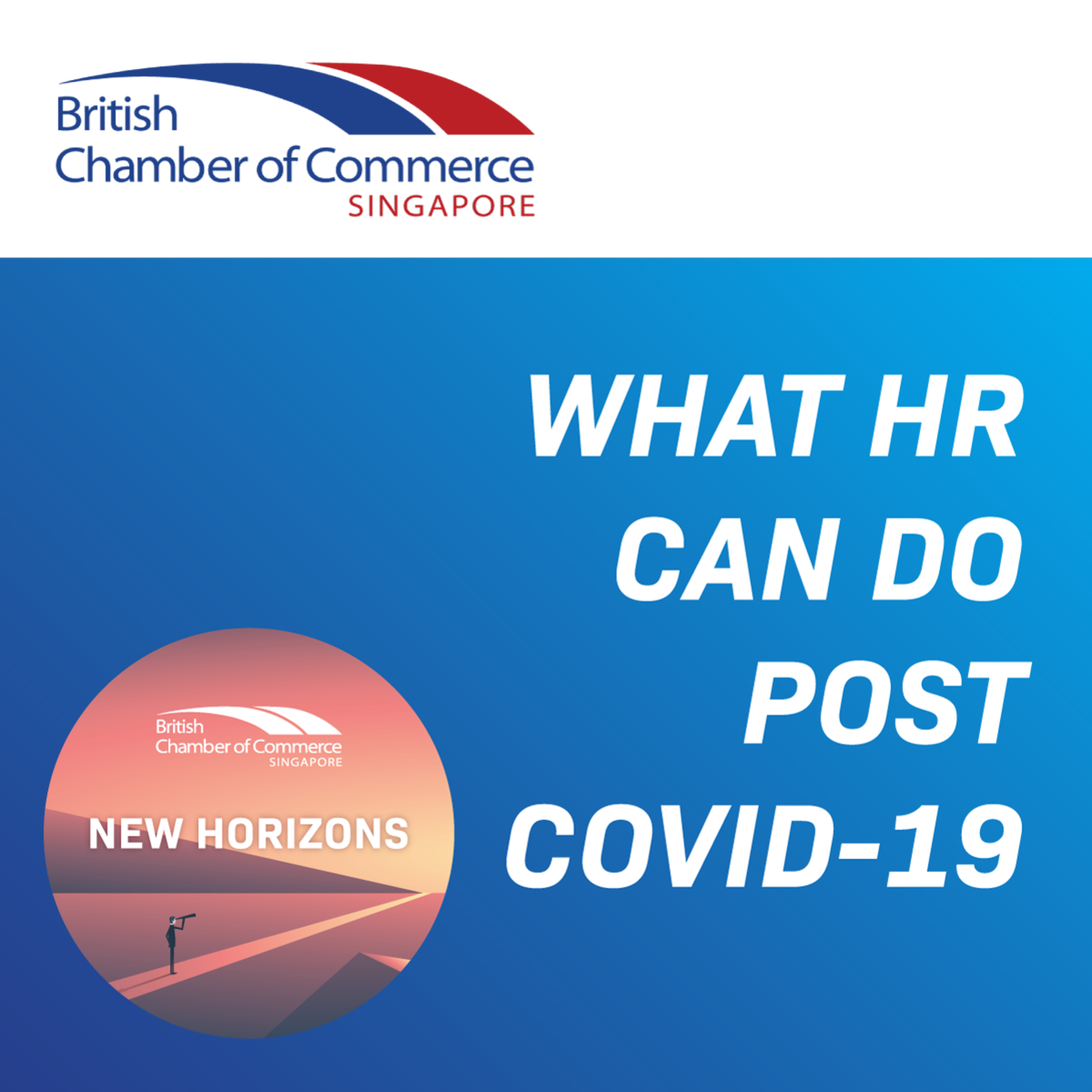 Ep 37 : New Horizons: What Human Resources (HR) can do post COVID-19 episode artwork