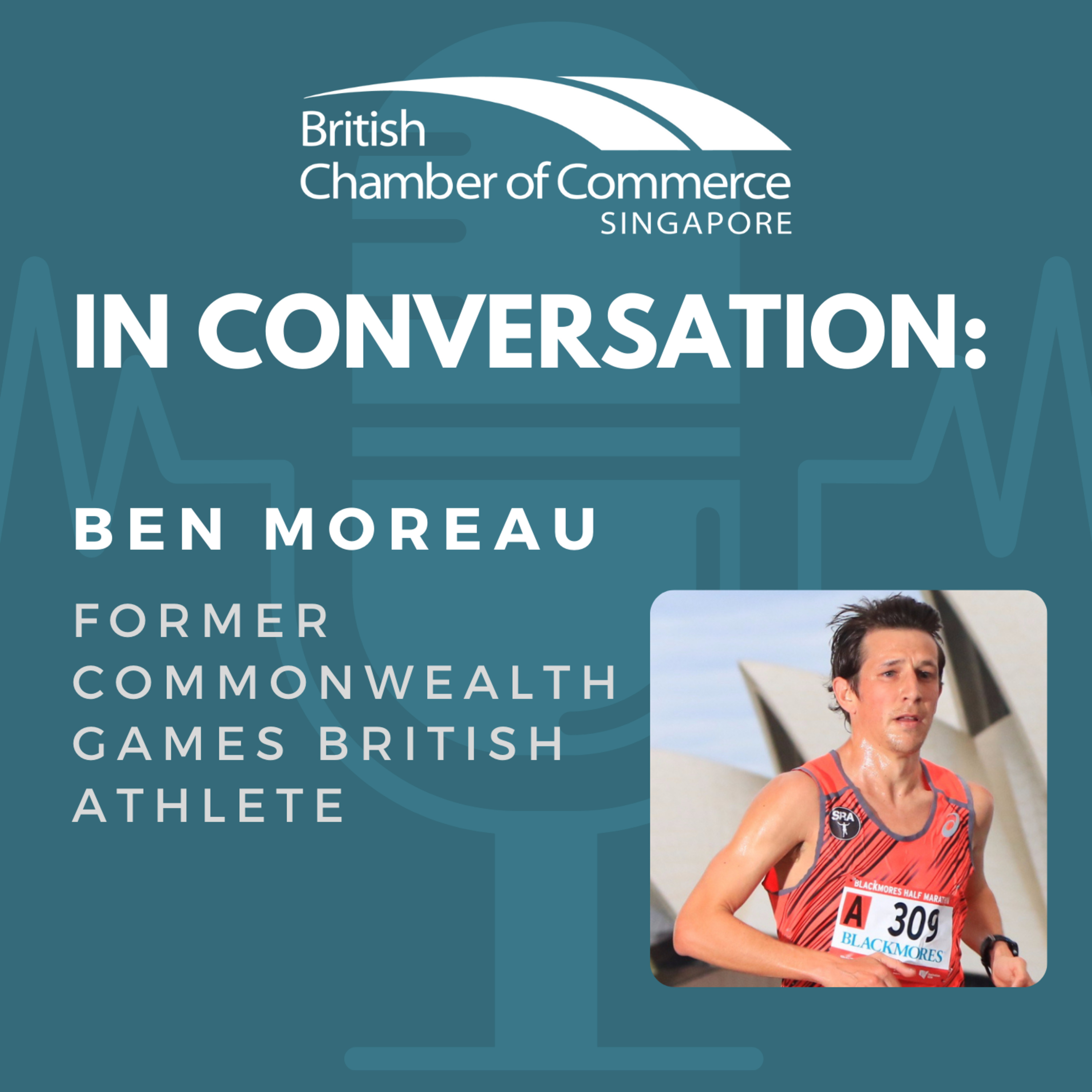 Ep 74 : In Conversation - Ben Moreau, Former Commonwealth Games British Athlete episode artwork