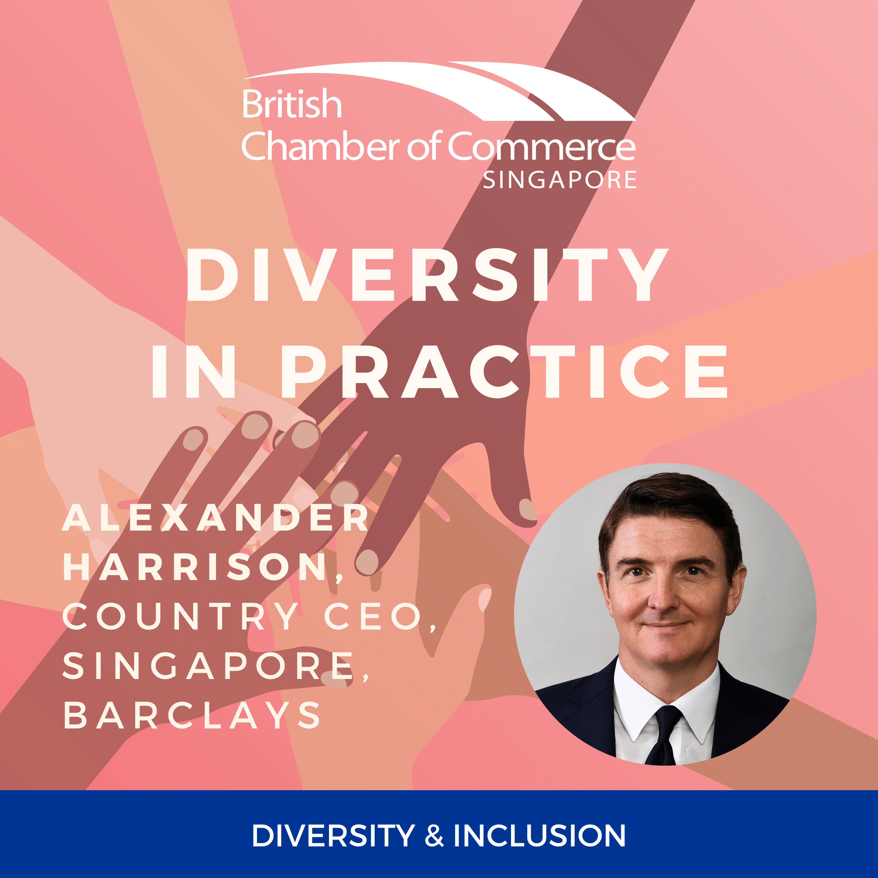 Ep 94 : Diversity in Practice - Alexander Harrison, Country CEO, Singapore, Barclays episode artwork