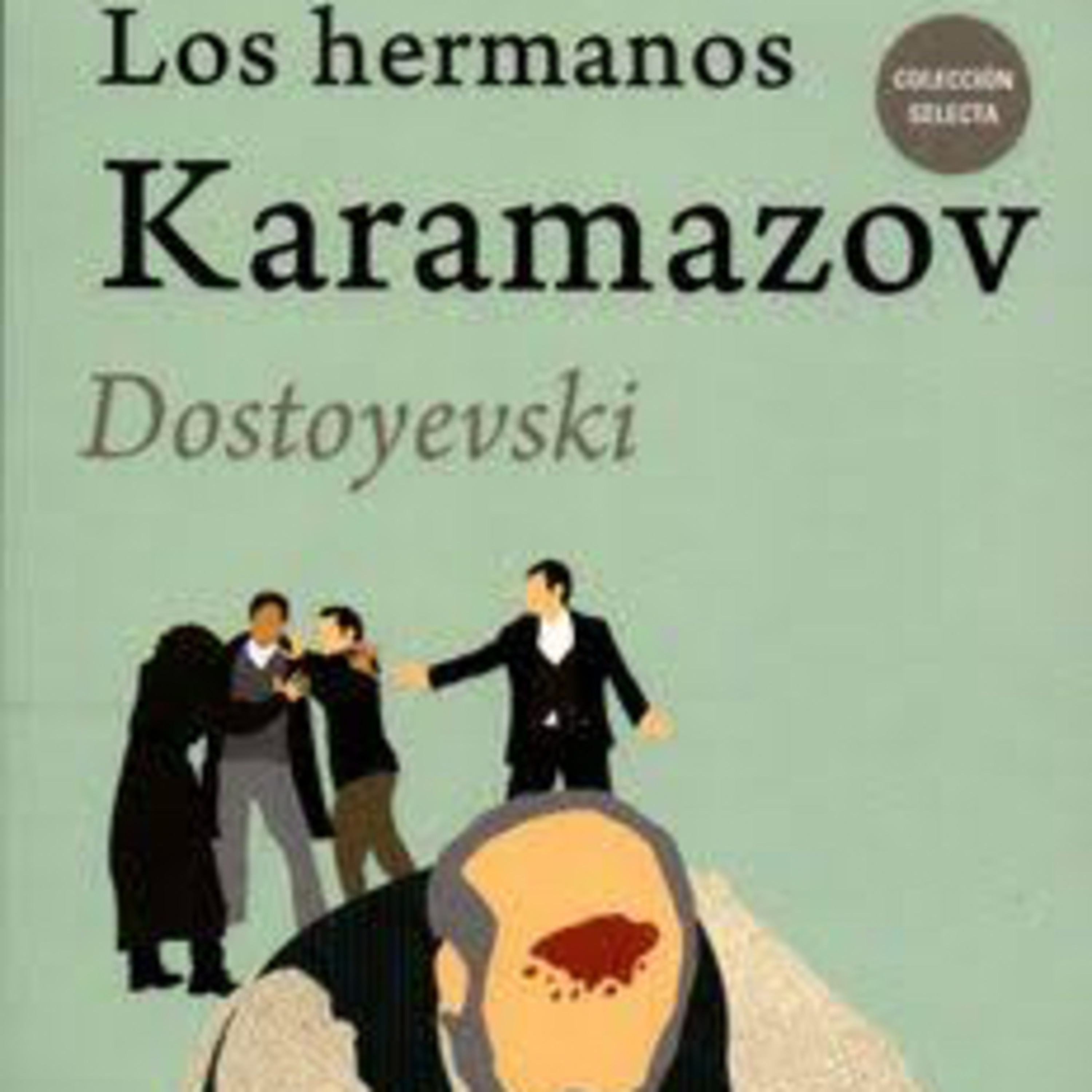 Los hermanos Karamázov - Fiódor Dostoyevski |RESUMEN| 55