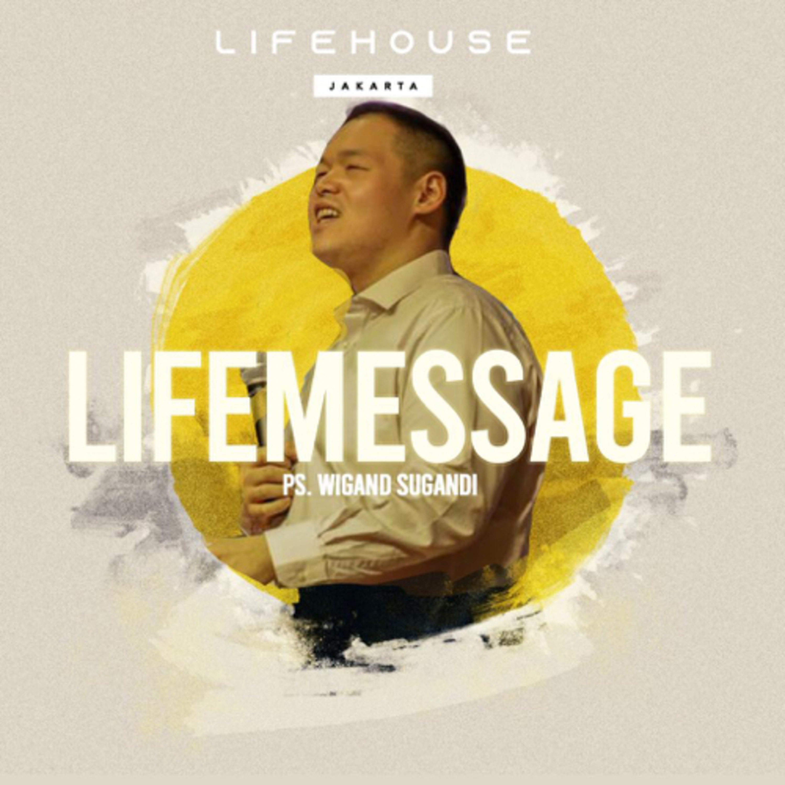 LifeMessage - Kuatkan Dan Teguhkan Hatimu episode artwork