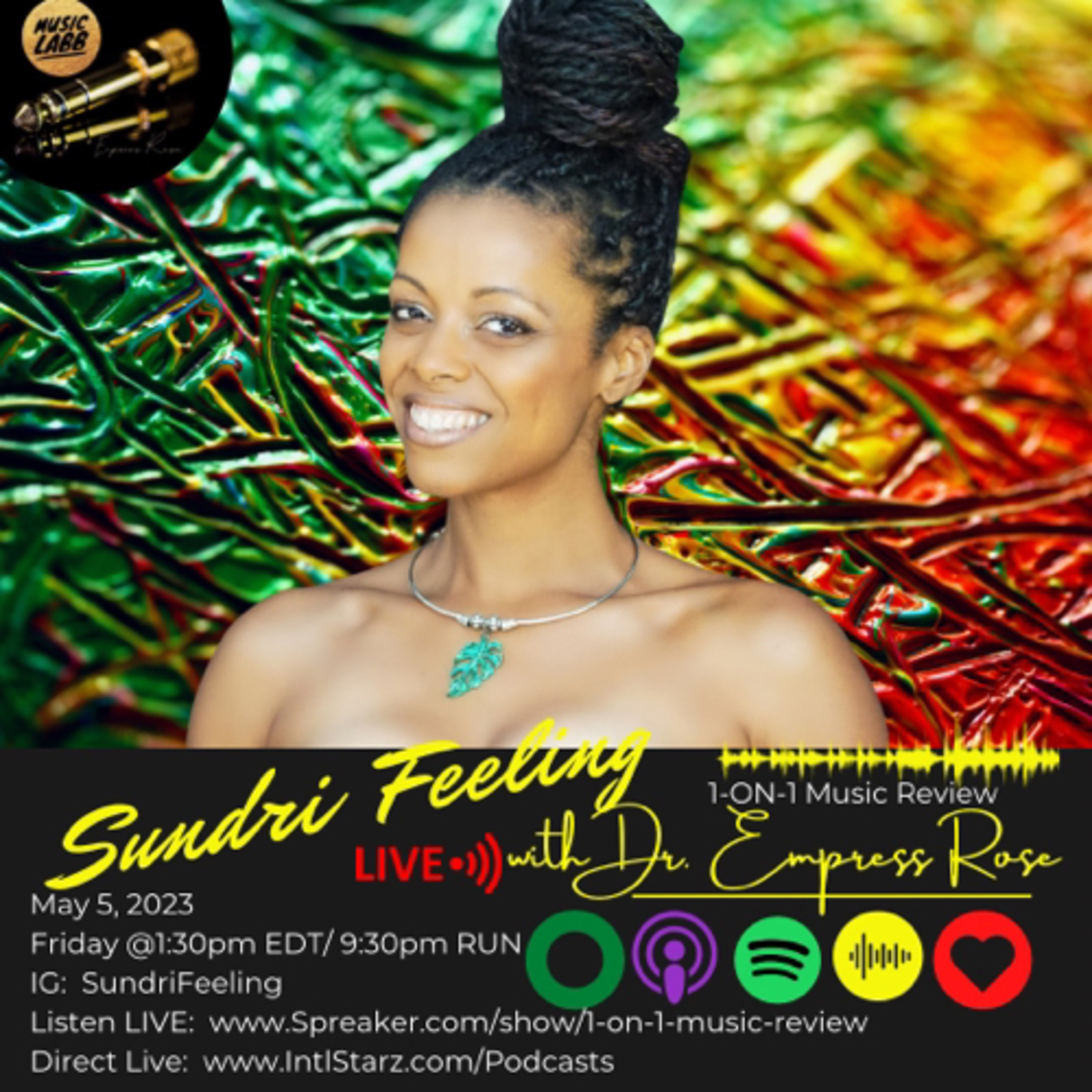 Sundri Feeling interviews w/Dr. Empress Rose