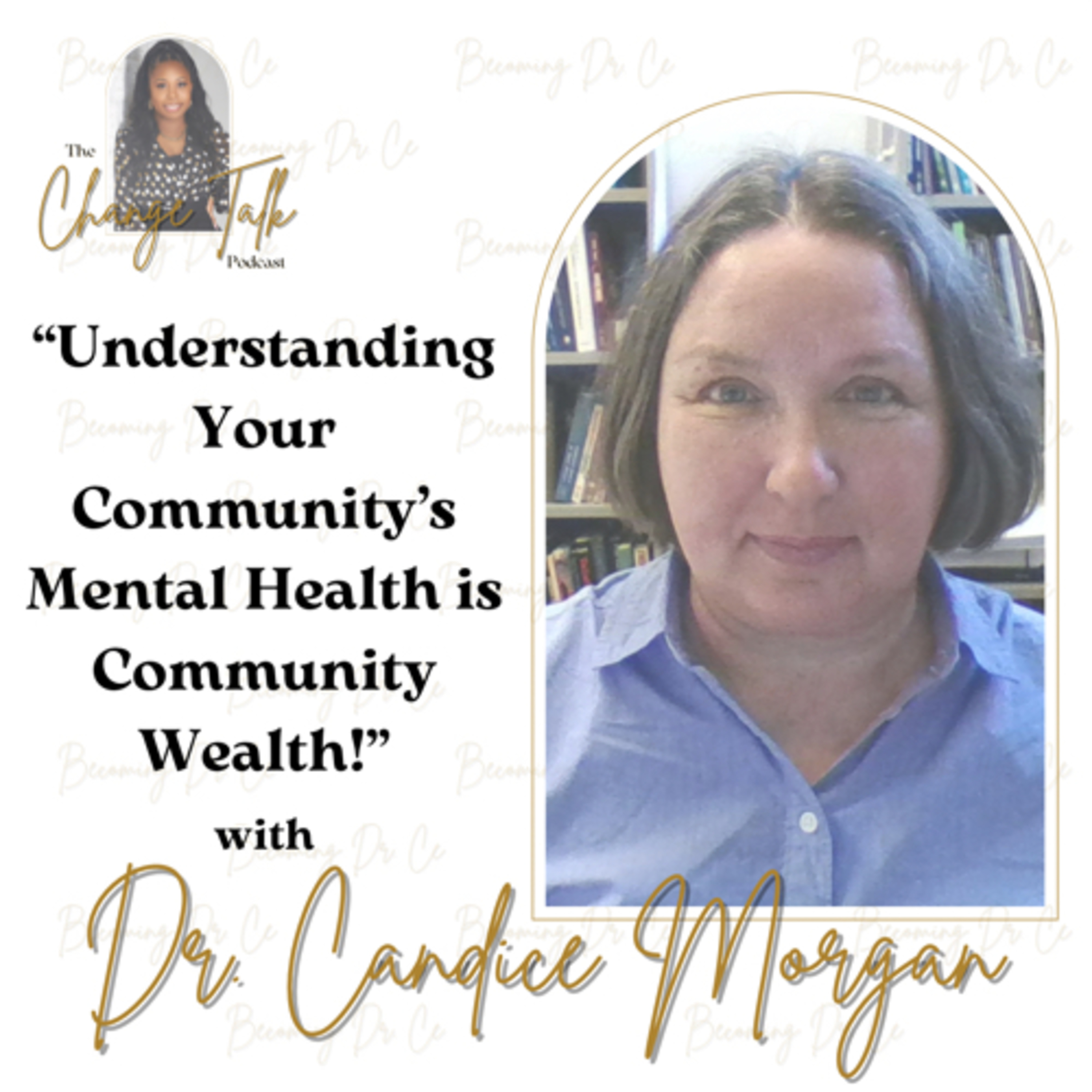 The Change Talk Podcast with Cearra Harris, MLIS