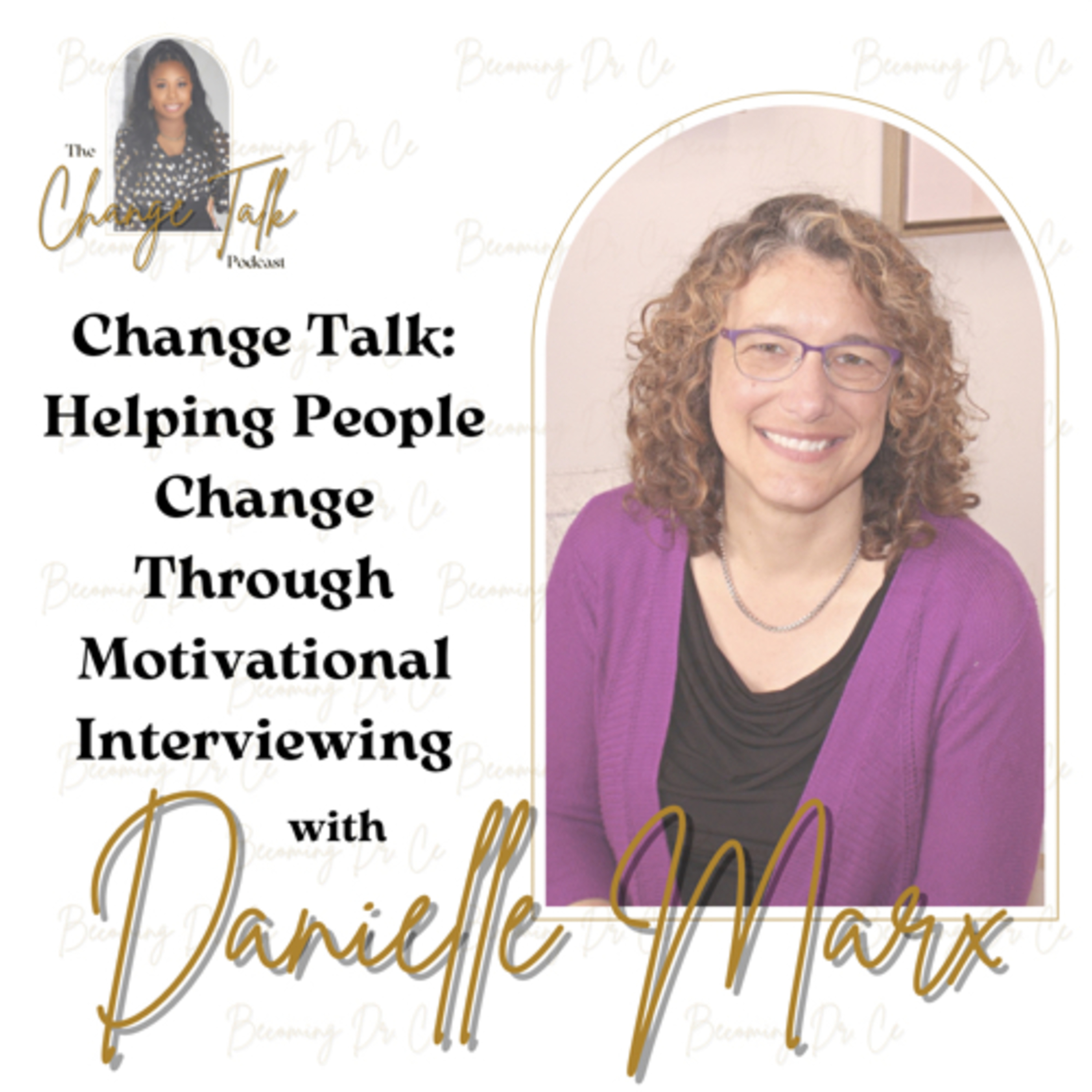 The Change Talk Podcast with Cearra Harris, MLIS