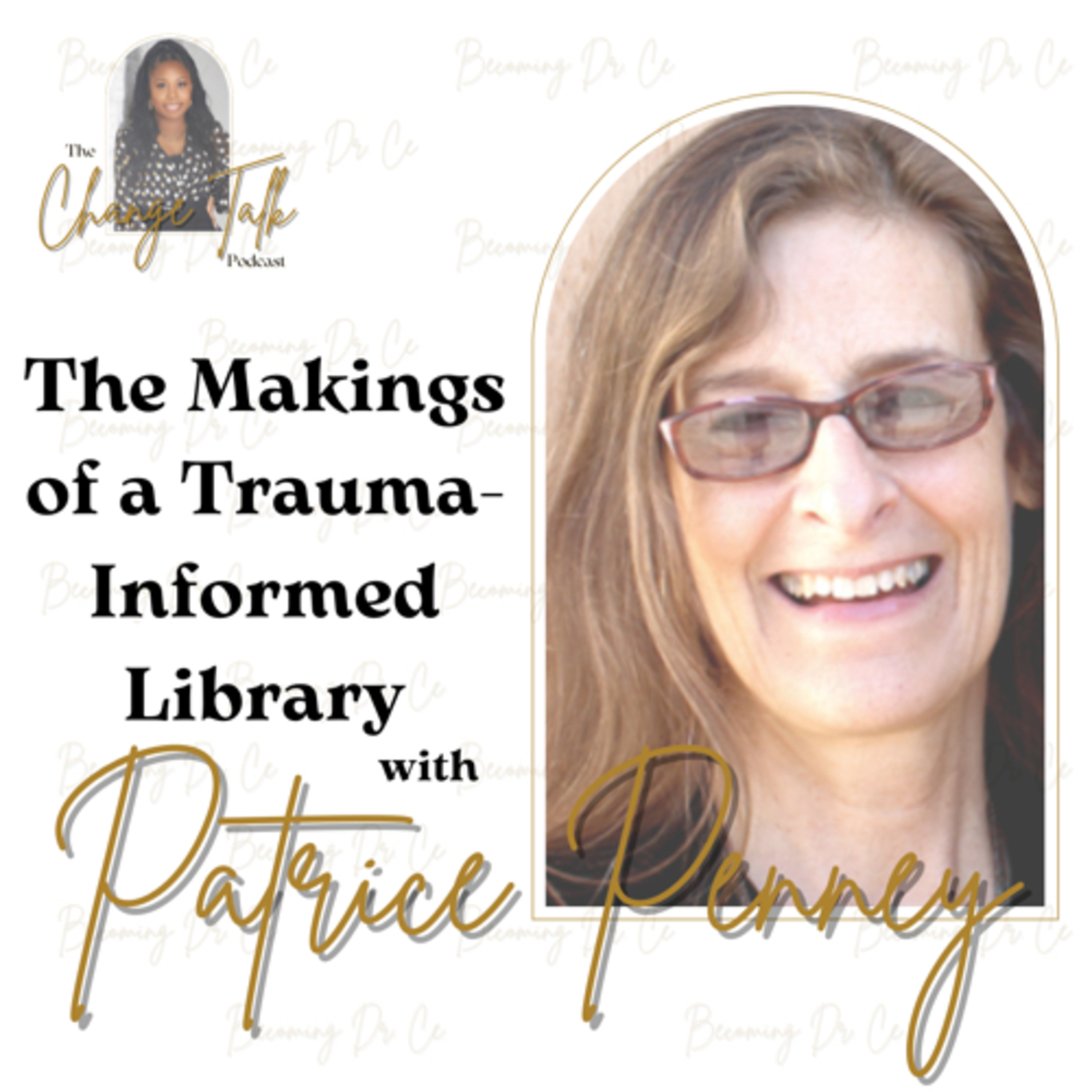 The Change Talk Podcast with Cearra Harris, MLIS