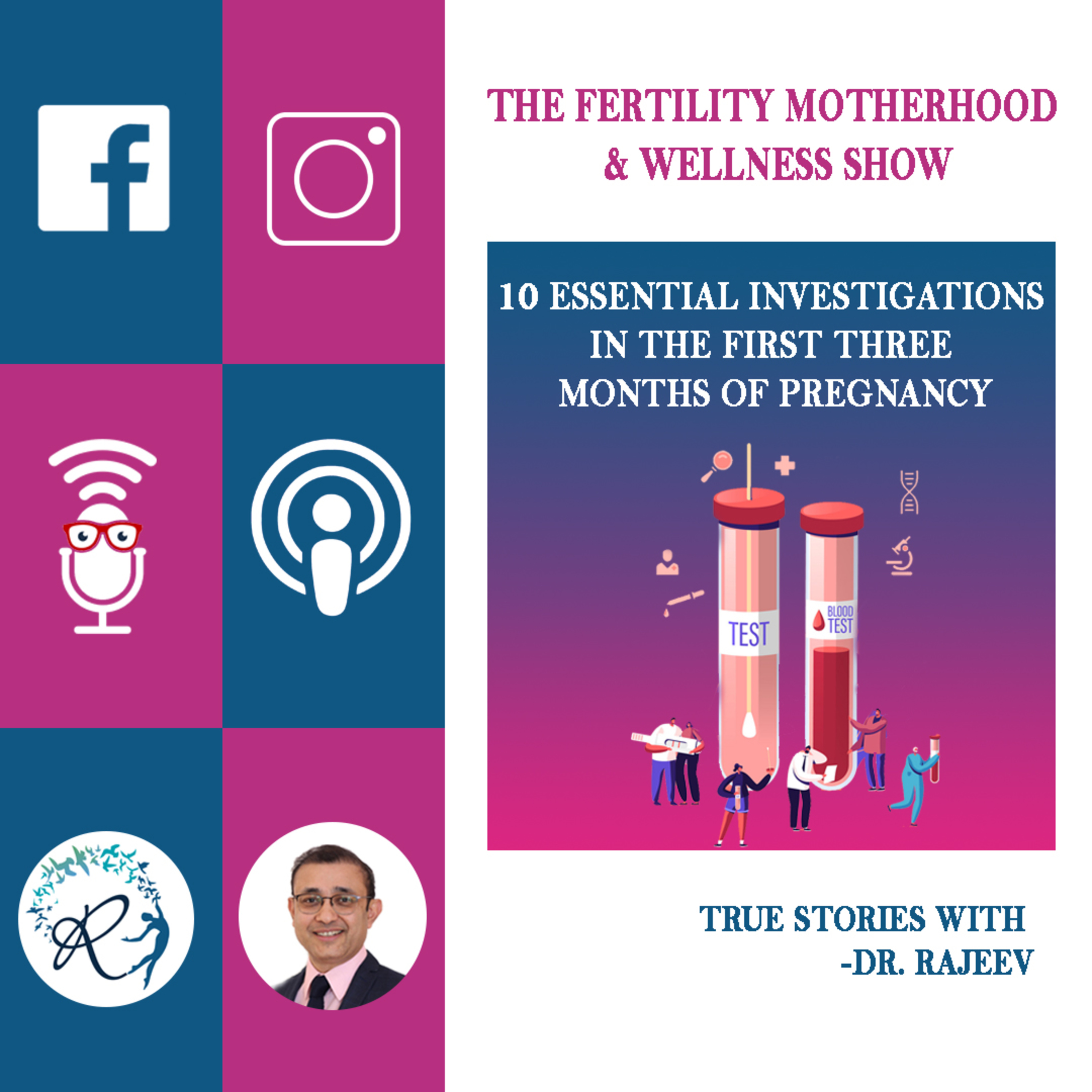 10 Essential Investigations to be done in the first 3 months of Pregnancy