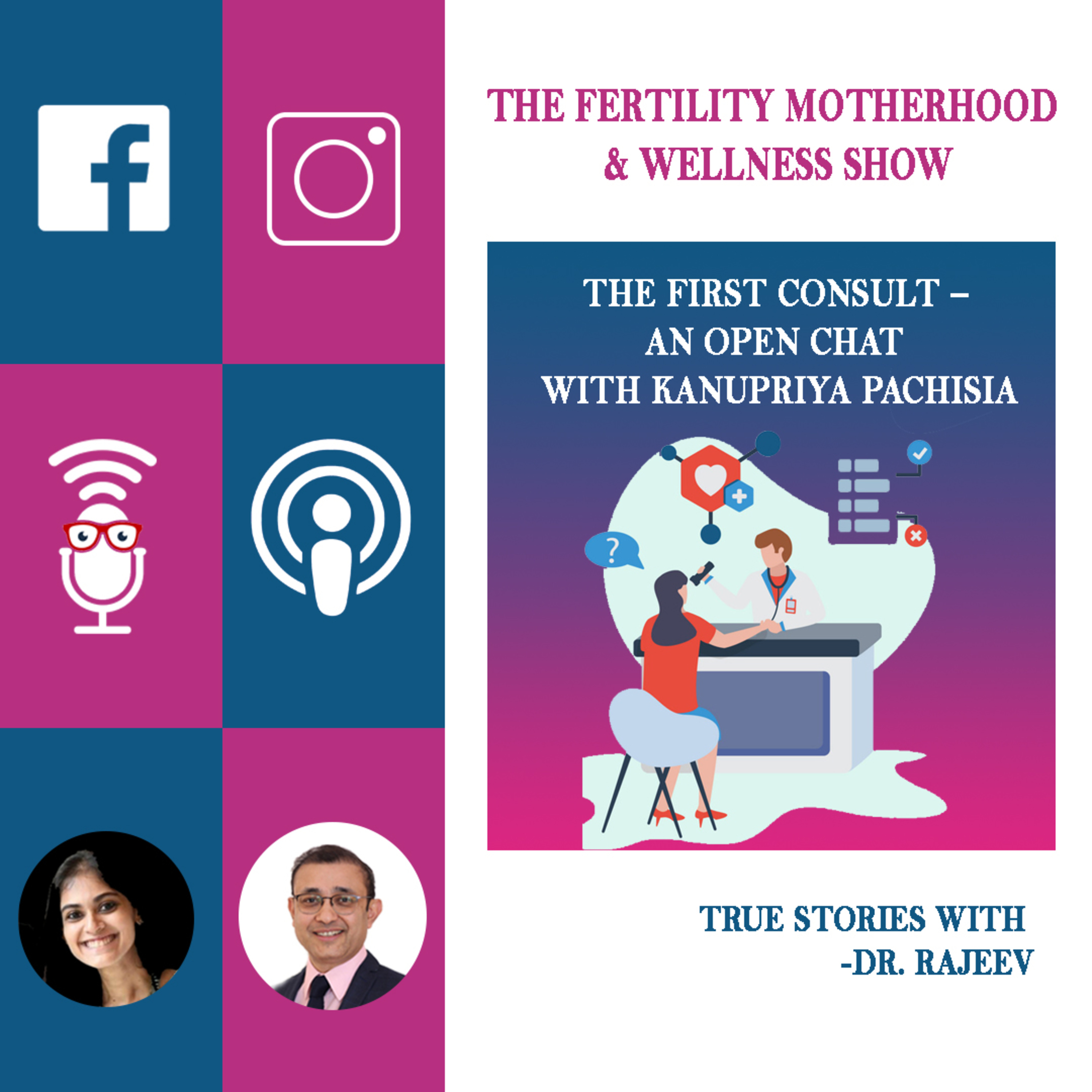 The First Consult - An open chat with Kanupriya Pachisia