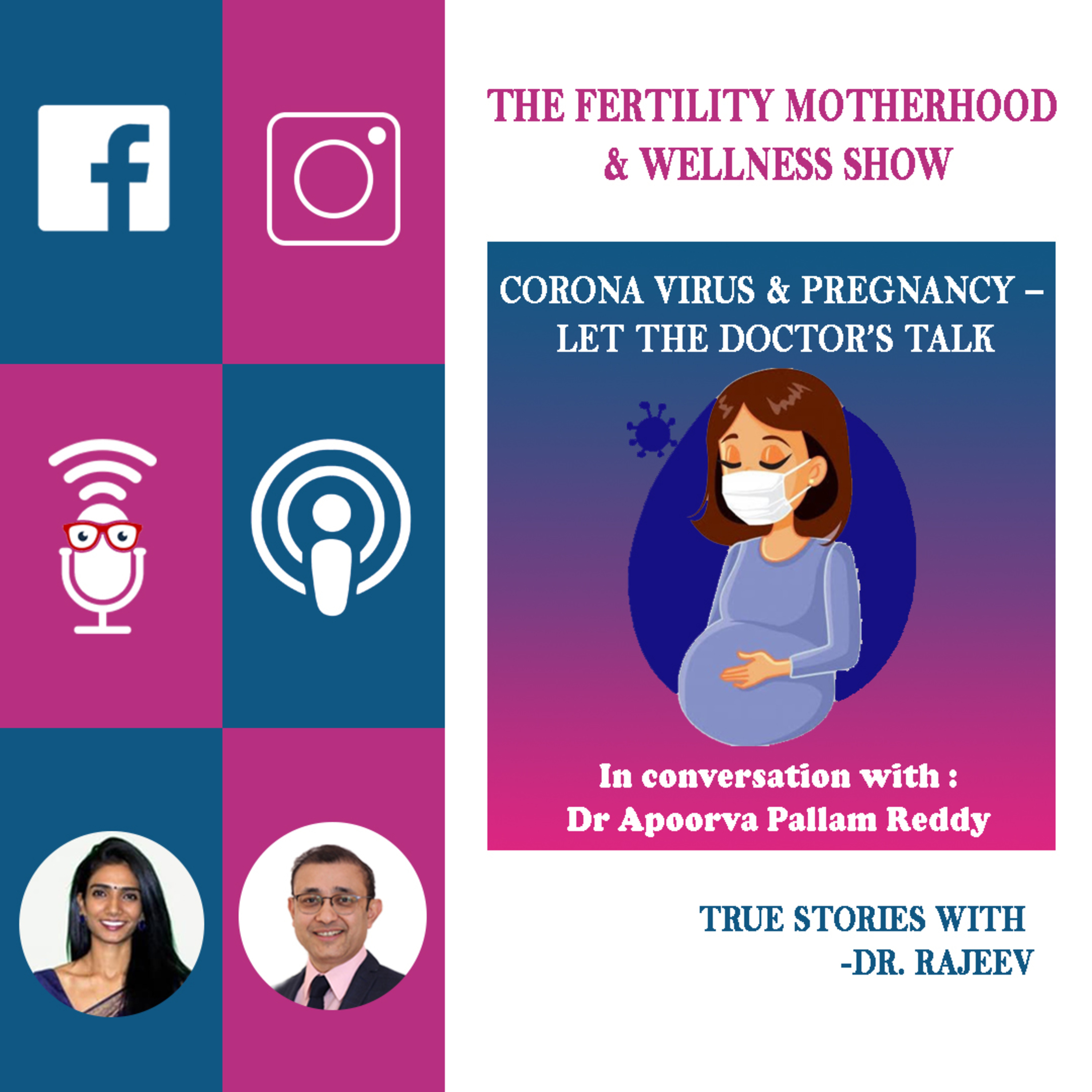 Corona Virus and Pregnancy - Let the Doctors Talk
