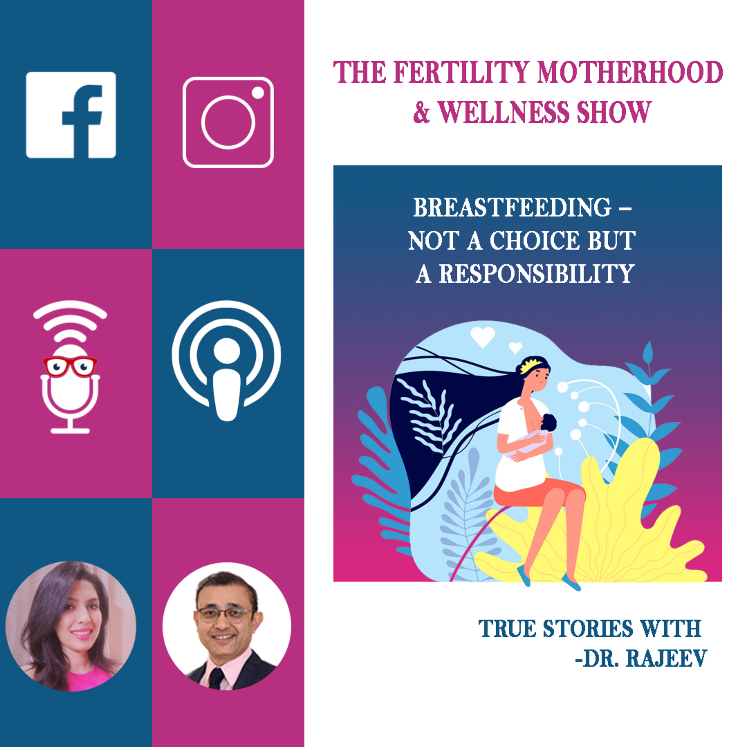 Breastfeeding - Choice or Responsibility