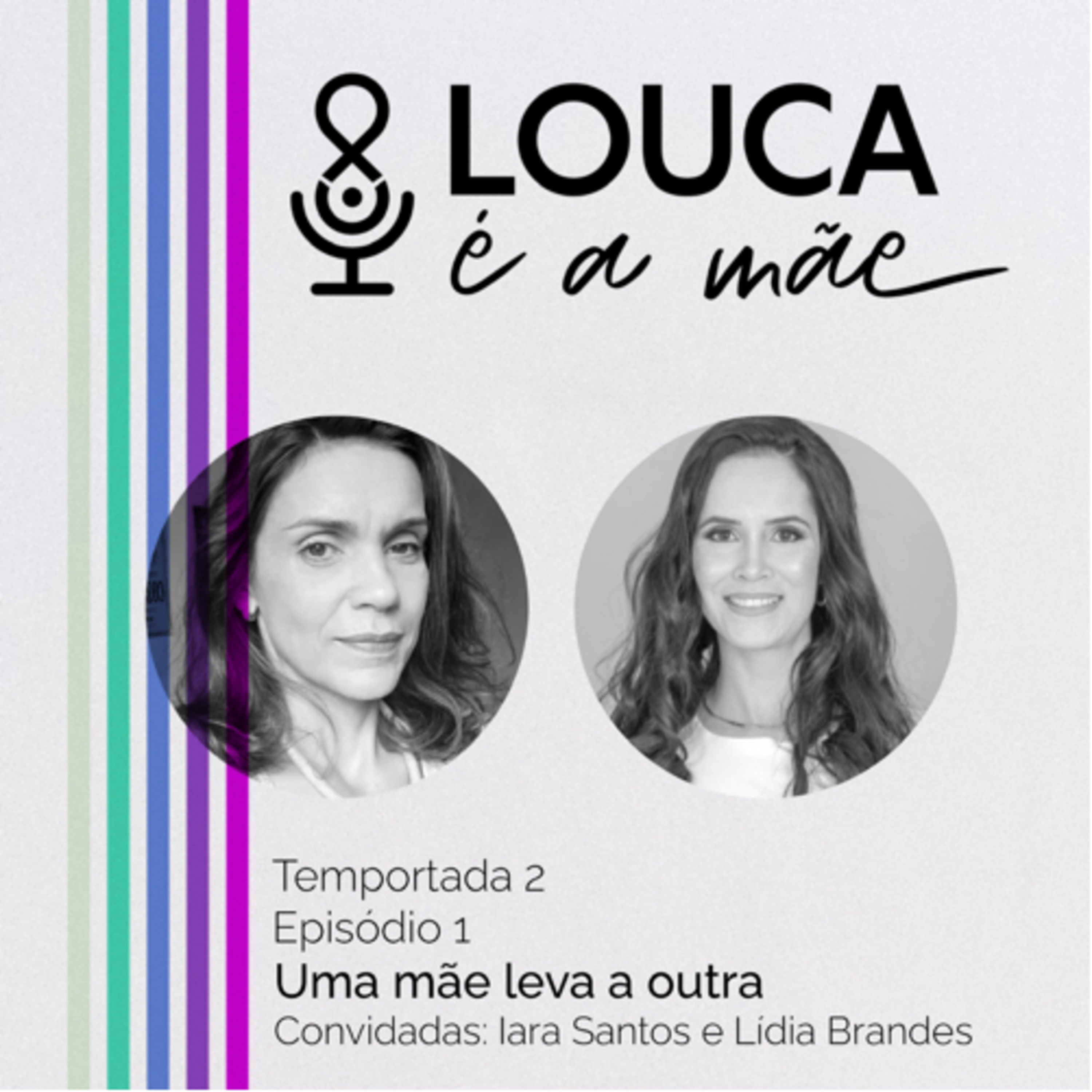 Louca é a mãe!