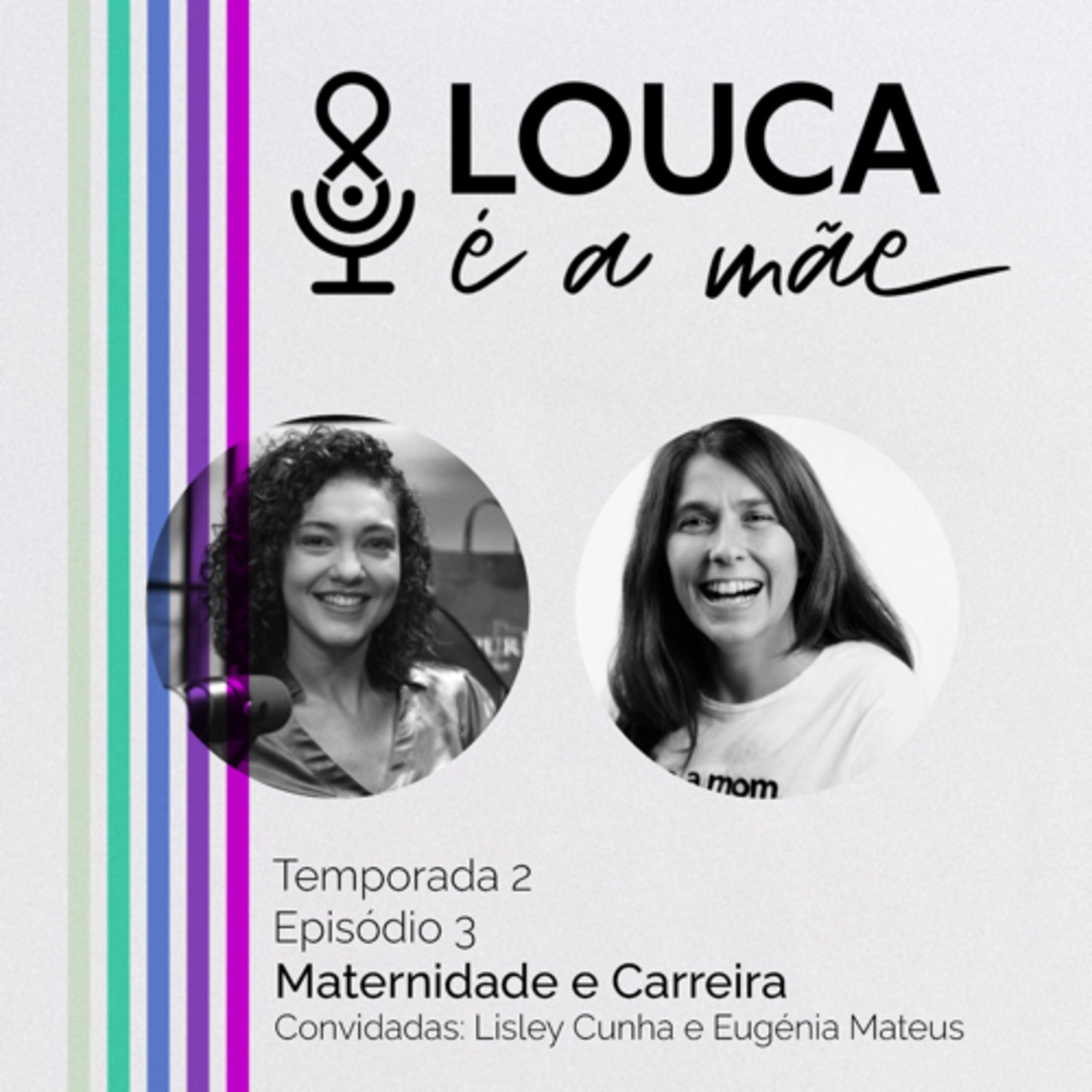 Louca é a mãe!