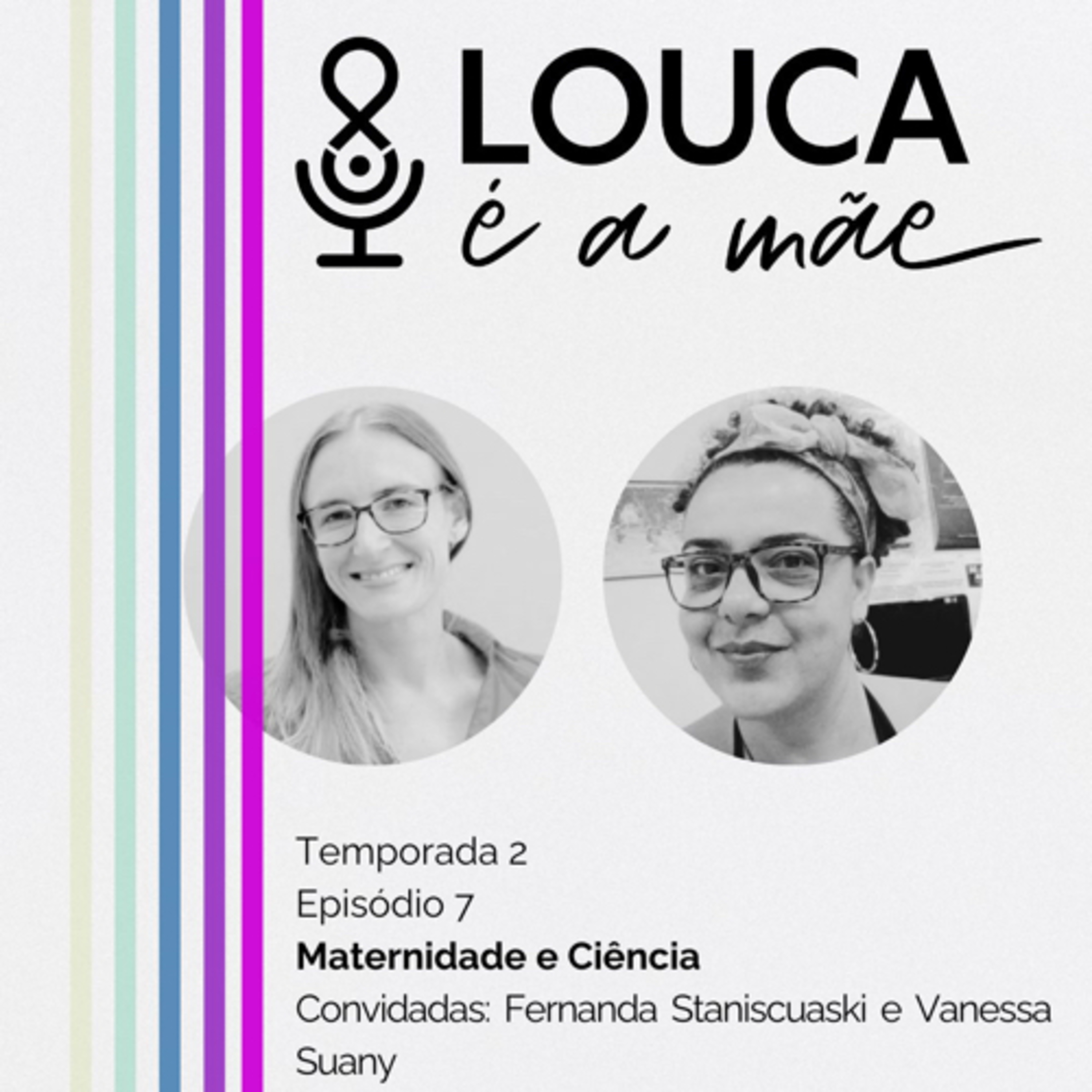 Louca é a mãe!
