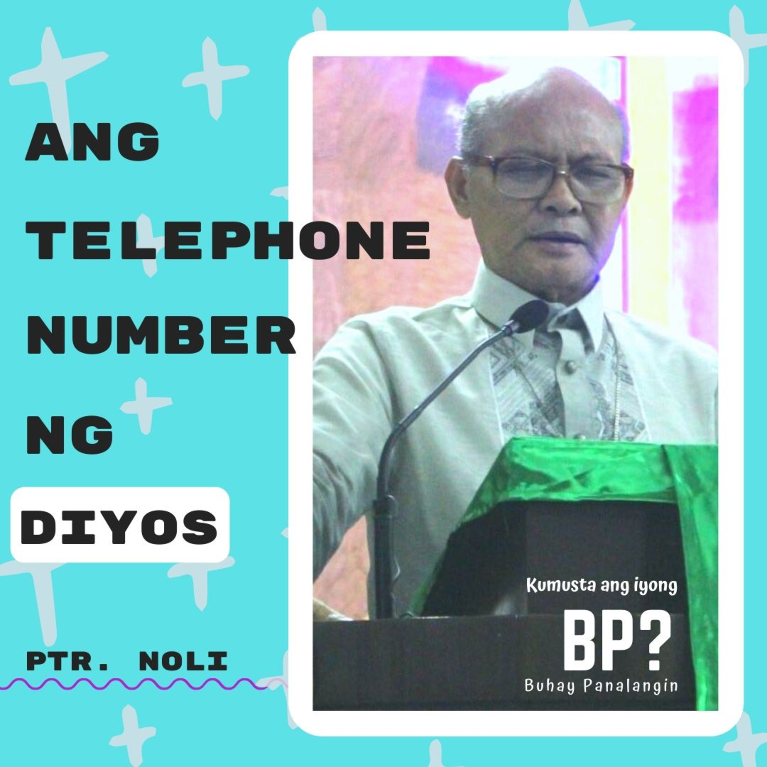 Buhay Panalangin with Pastor Noli