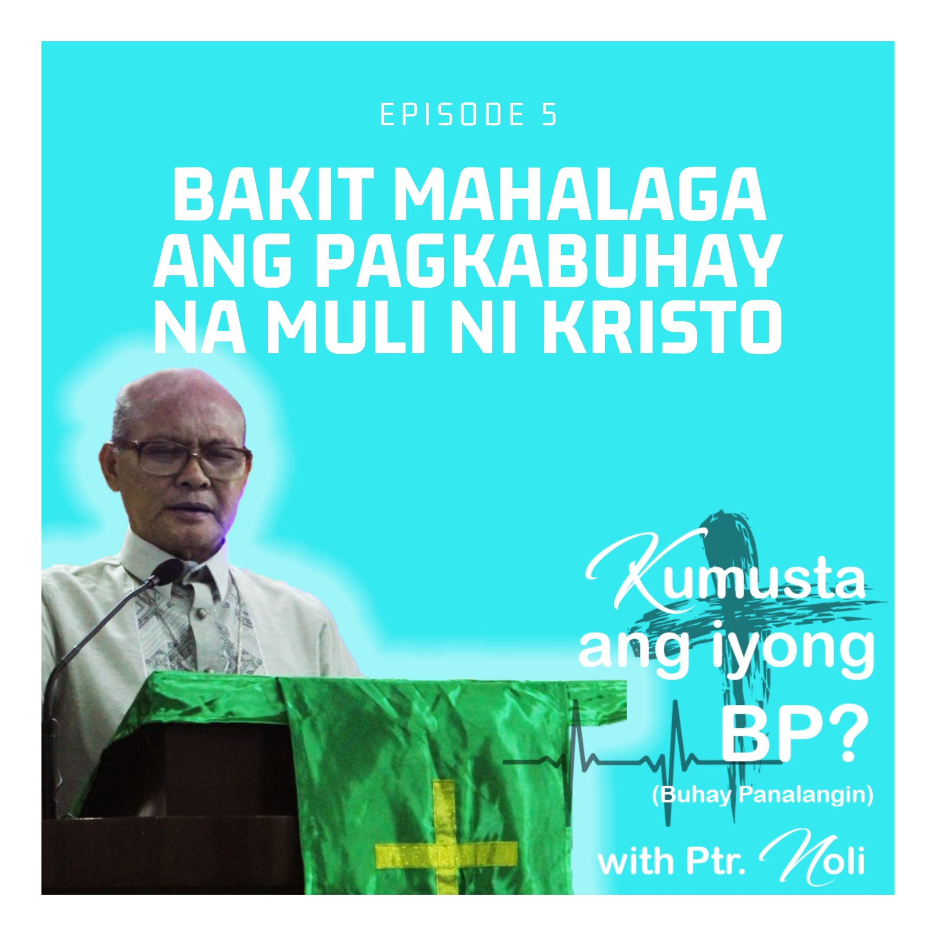Buhay Panalangin with Pastor Noli