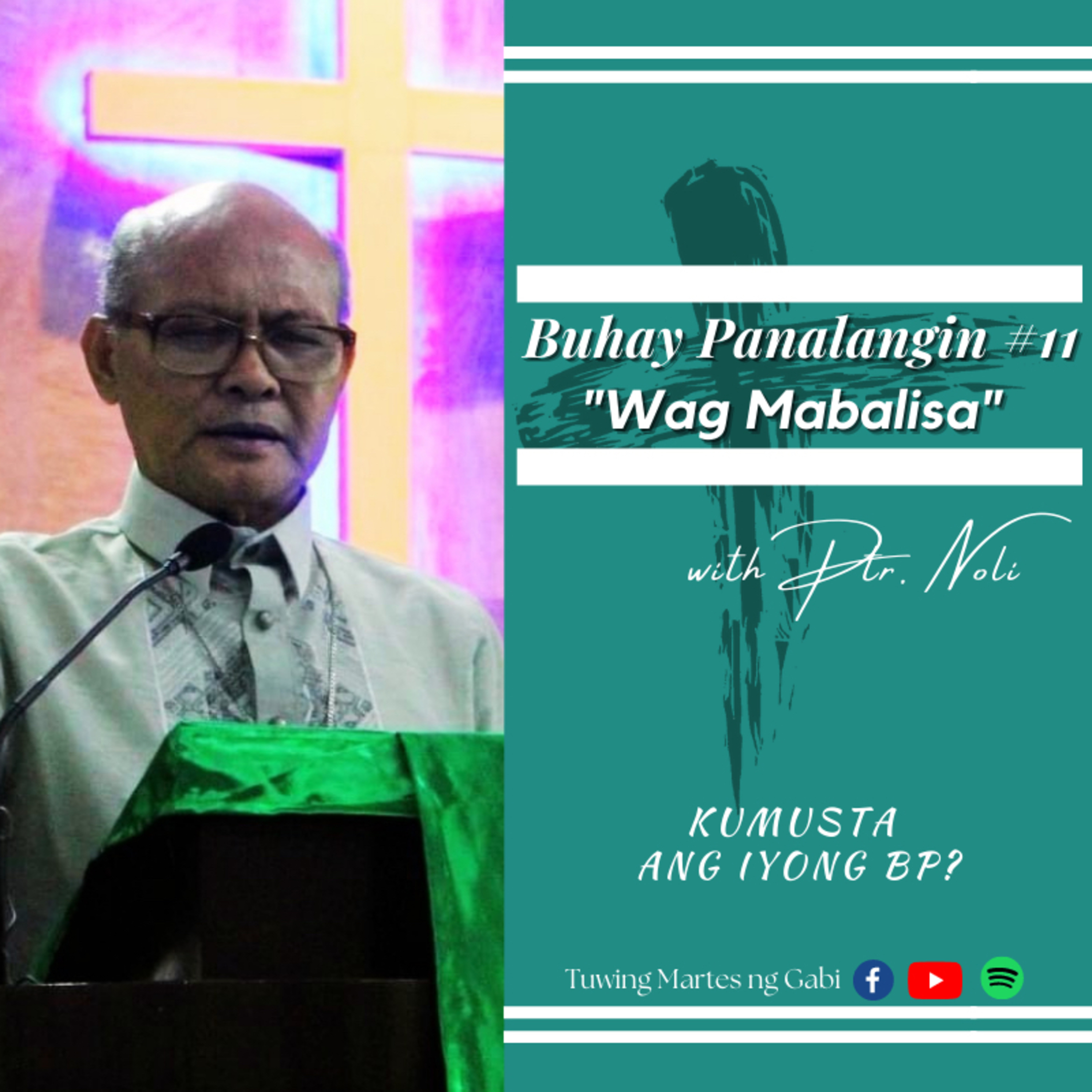 Buhay Panalangin with Pastor Noli