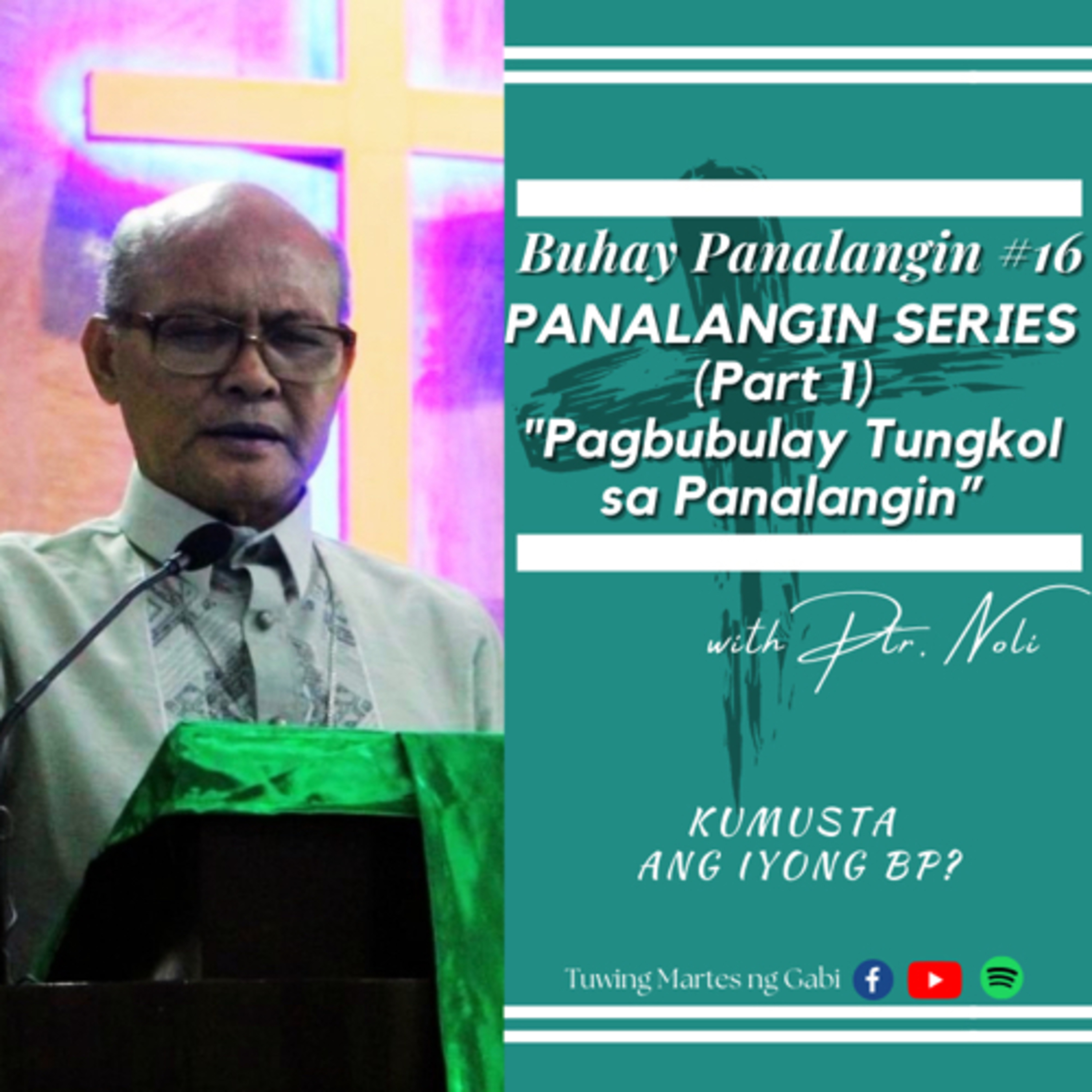 Buhay Panalangin with Pastor Noli
