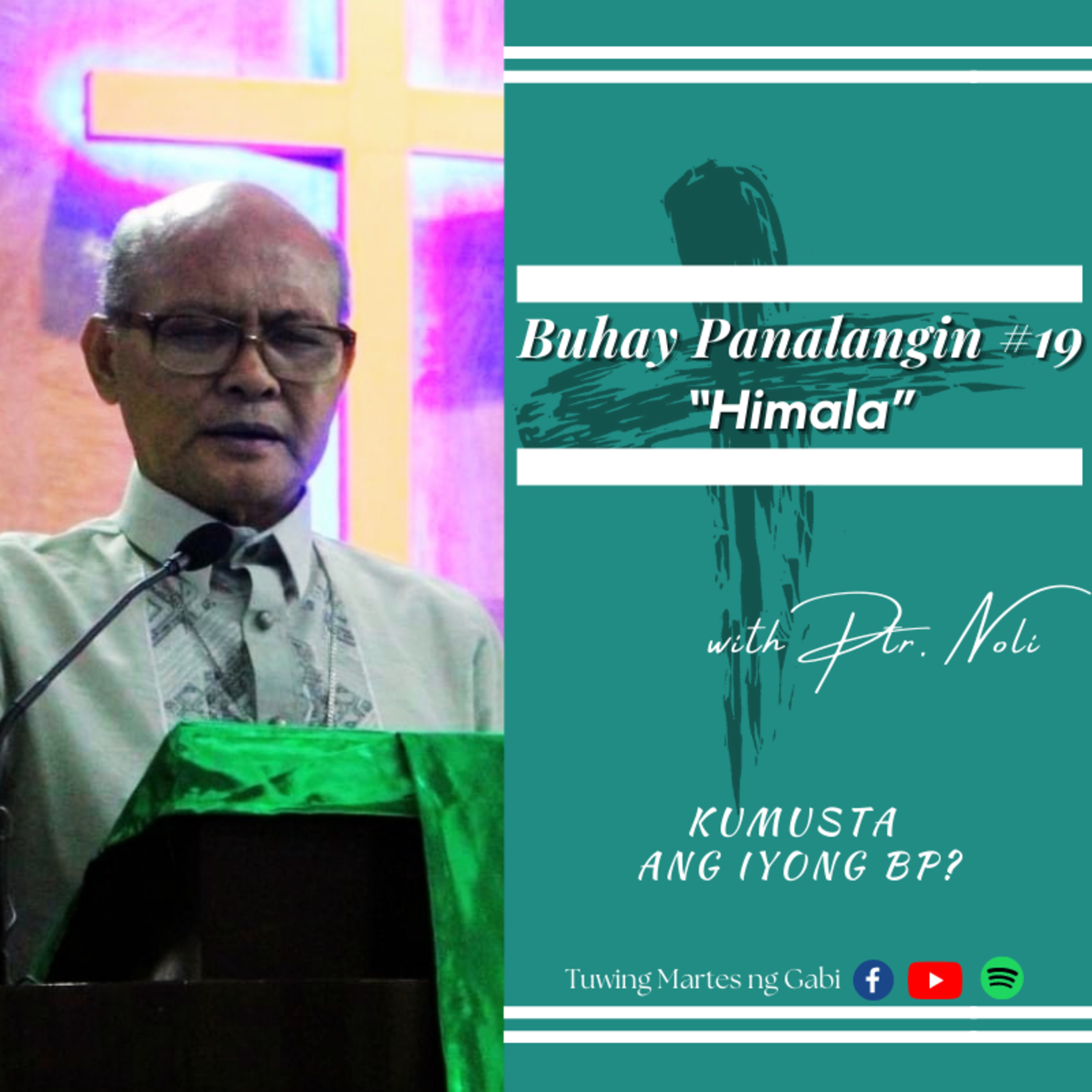 Buhay Panalangin with Pastor Noli
