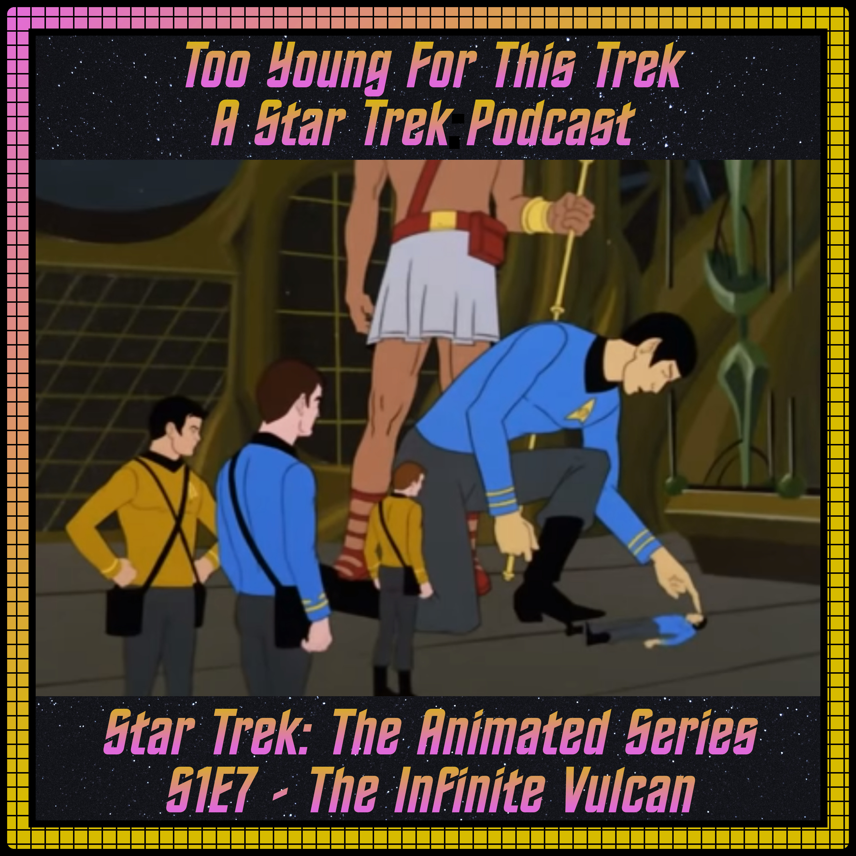 Too Young For This Trek: The Search for Booty (A Star Trek Podcast)