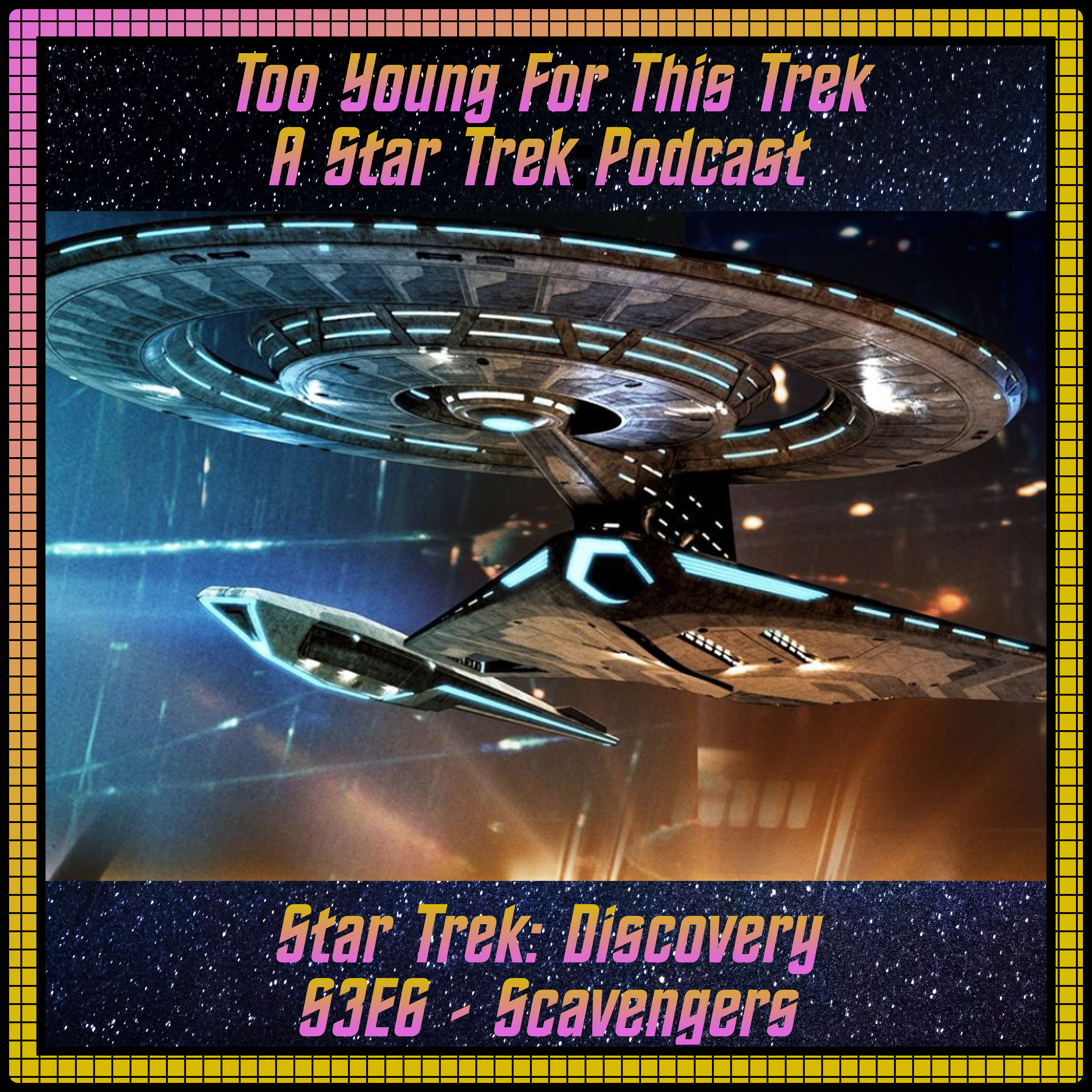 Too Young For This Trek: The Search for Booty (A Star Trek Podcast)